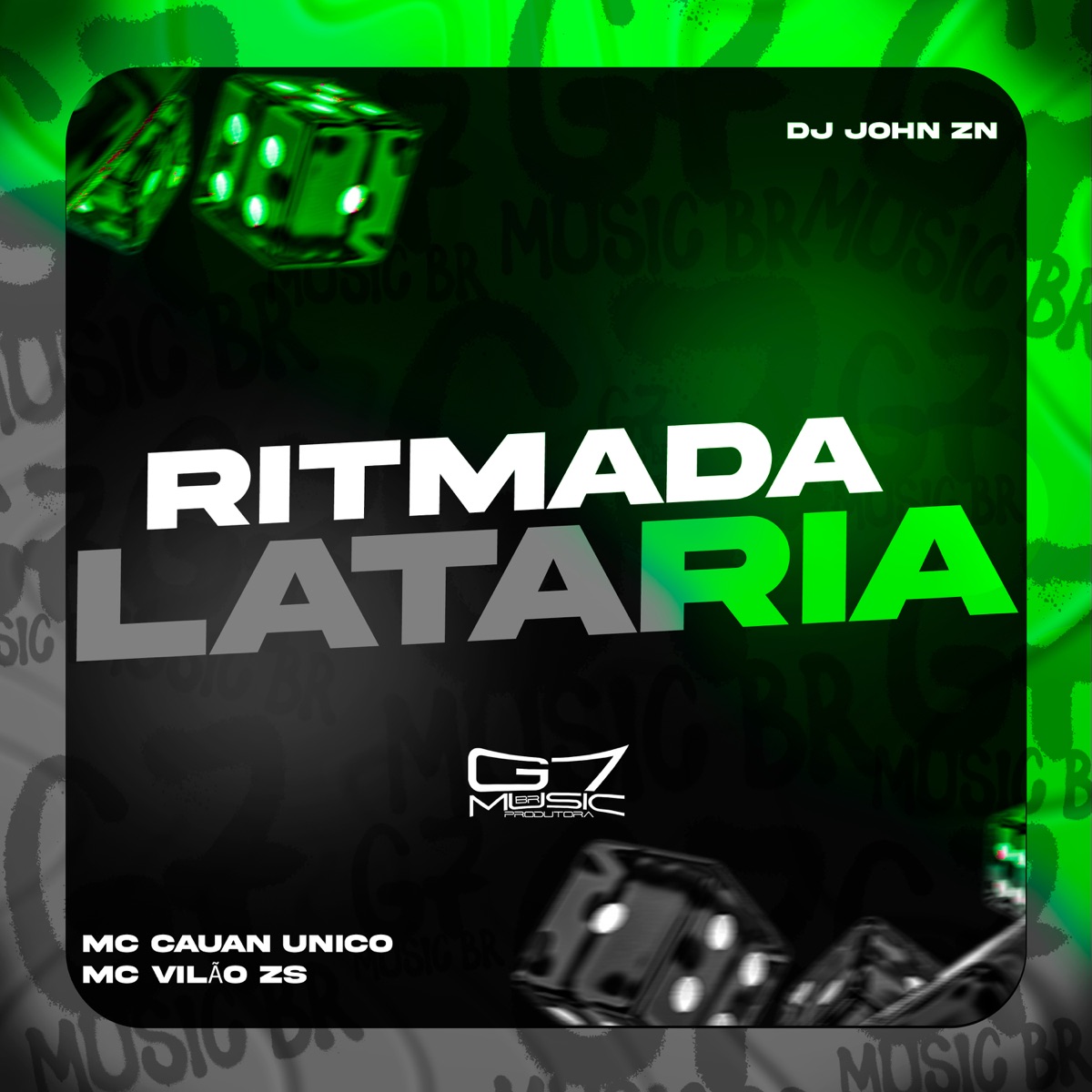 Ritmada Lataria - Single by DJ JOHN ZN, MC Cauan Único & MC VILÃO ZS album cover