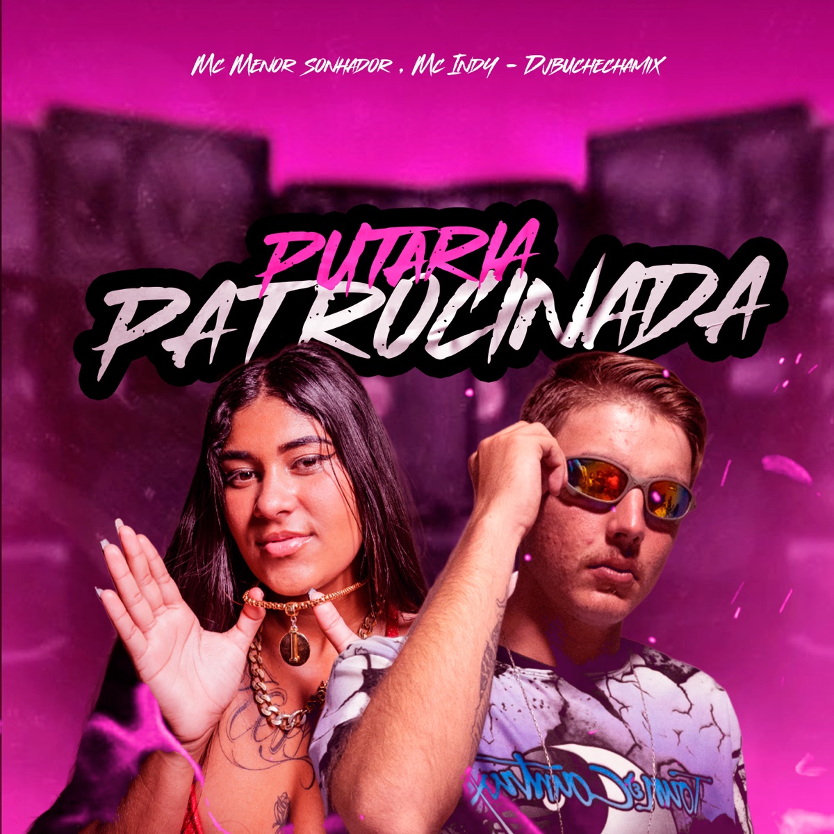 Putaria Patrocinada (feat. Estúdio Favela Records) - Single by MC Menor Sonhador, MC INDY & Dj Buchecha Mix album cover