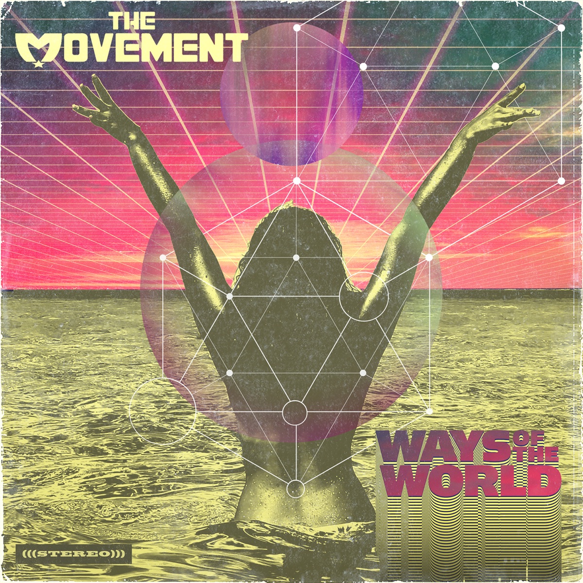 Ways of the World by The Movement album cover