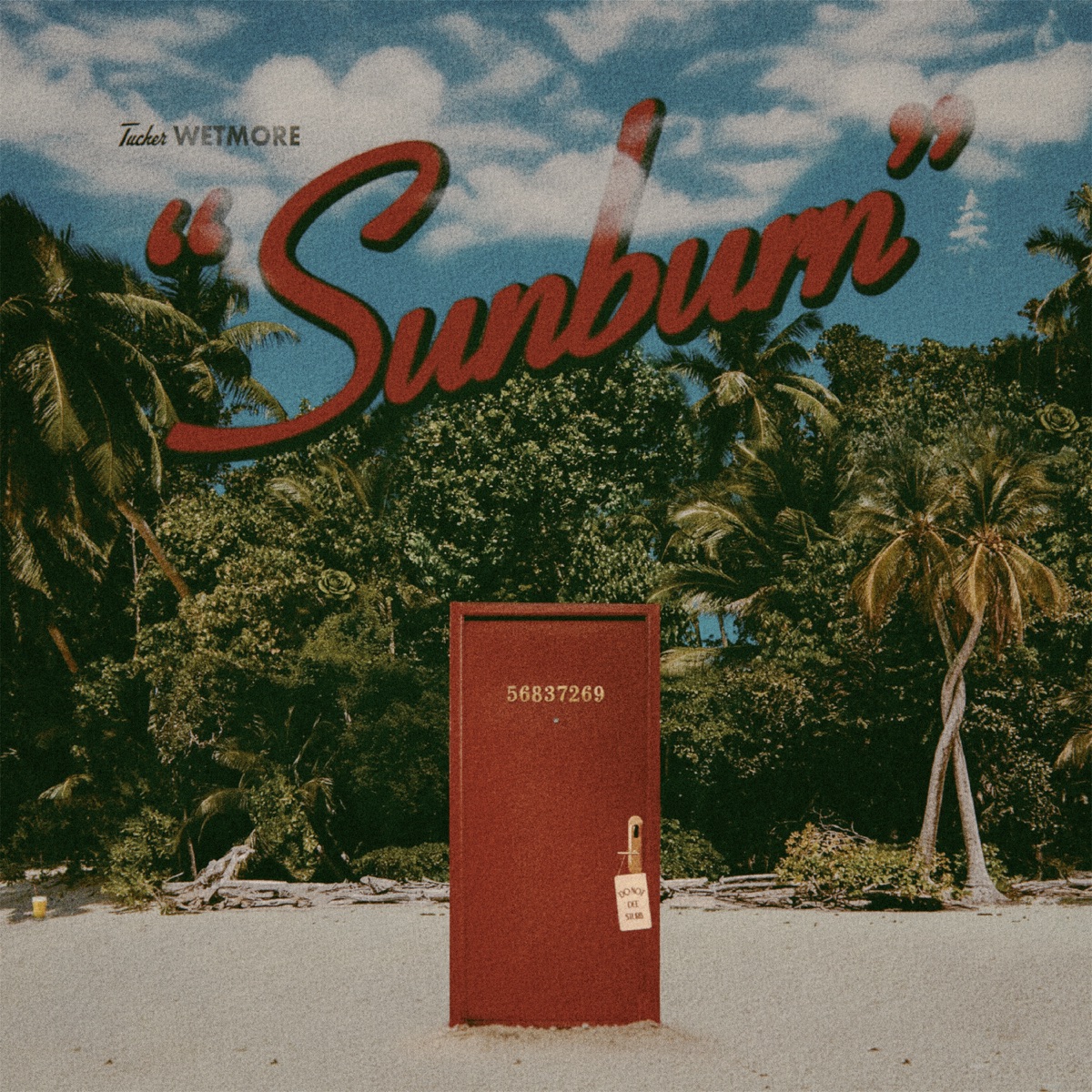 Sunburn - Single by Tucker Wetmore album cover