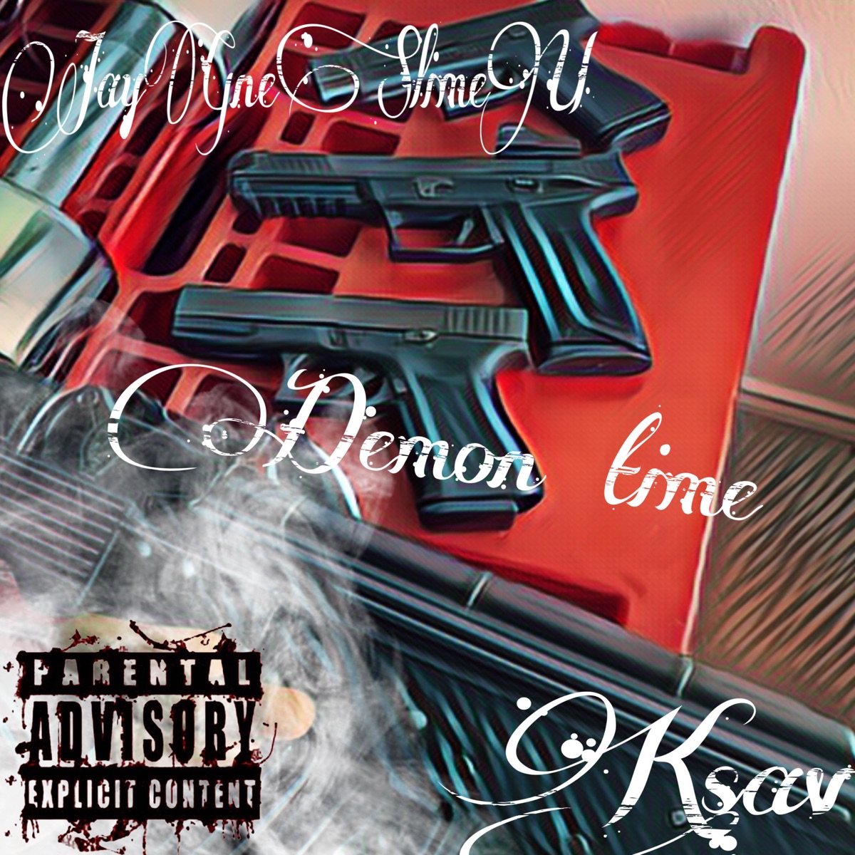 Demon Time (feat. KSav) - Single by YRJAY album cover