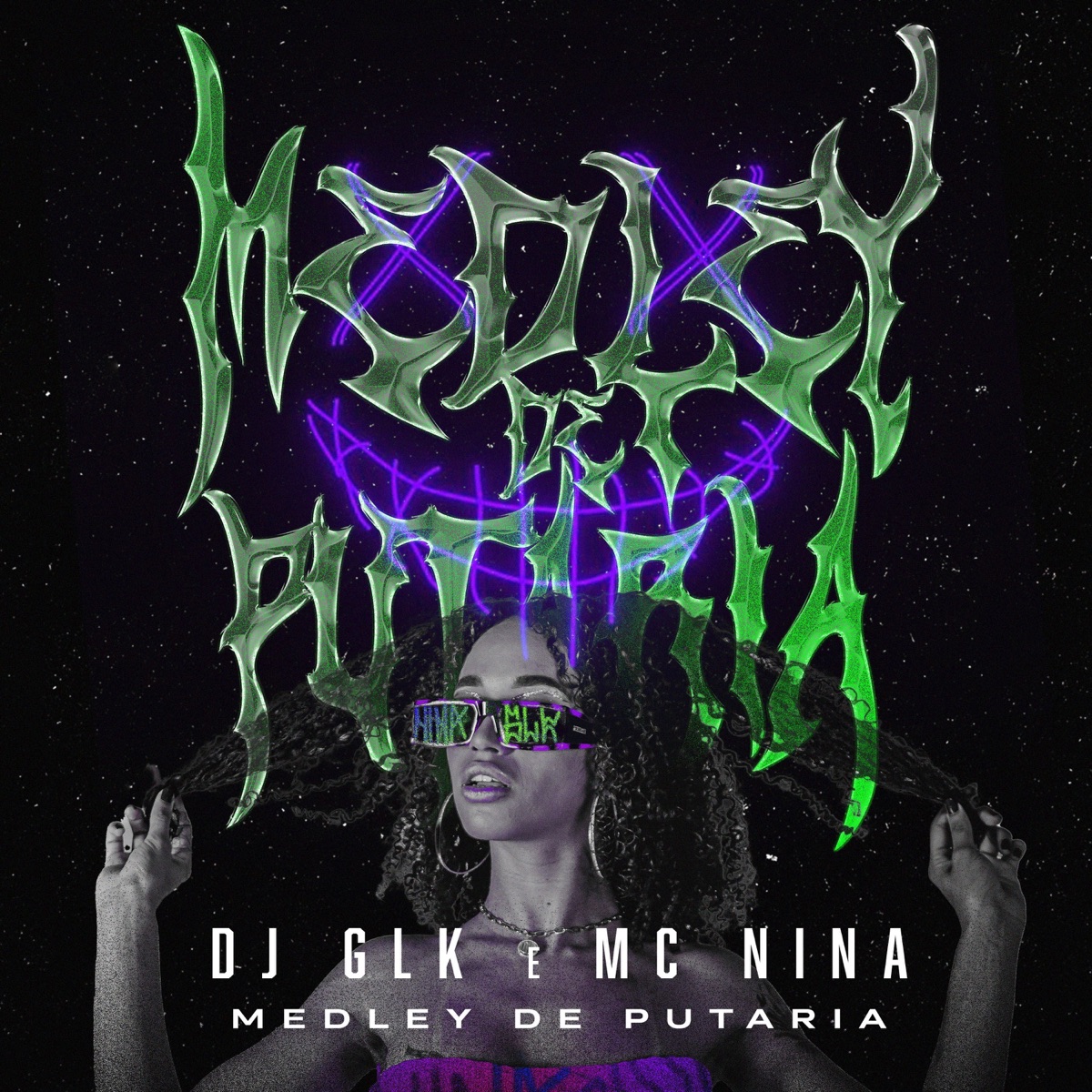 Medley de Putaria - Single by DJ GLK & MC Nina album cover