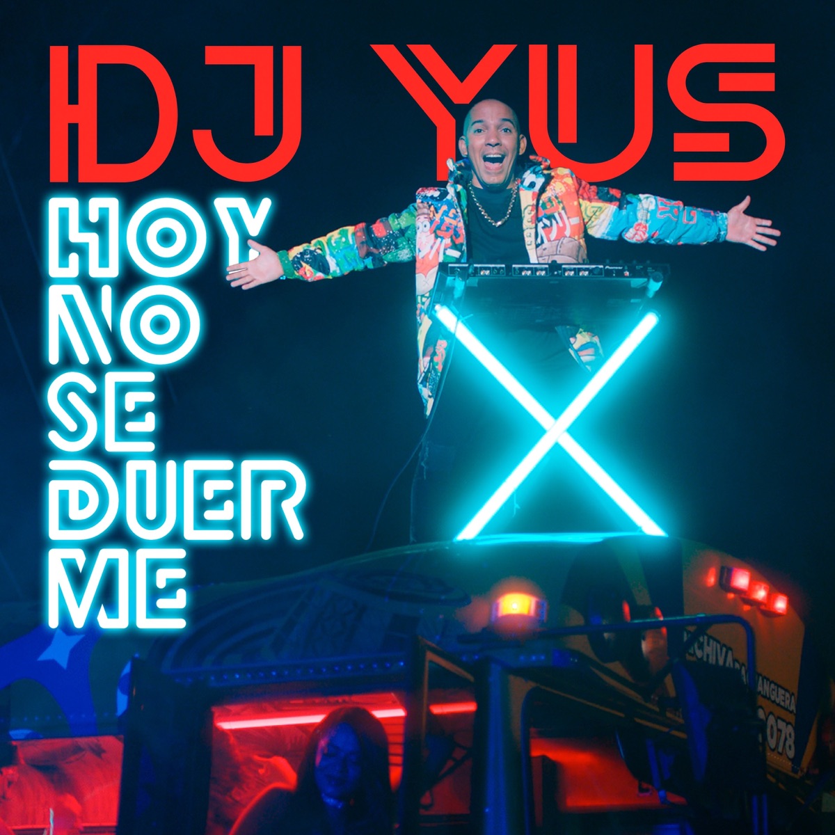 Hoy No Se Duerme - Single by Dj Yus album cover