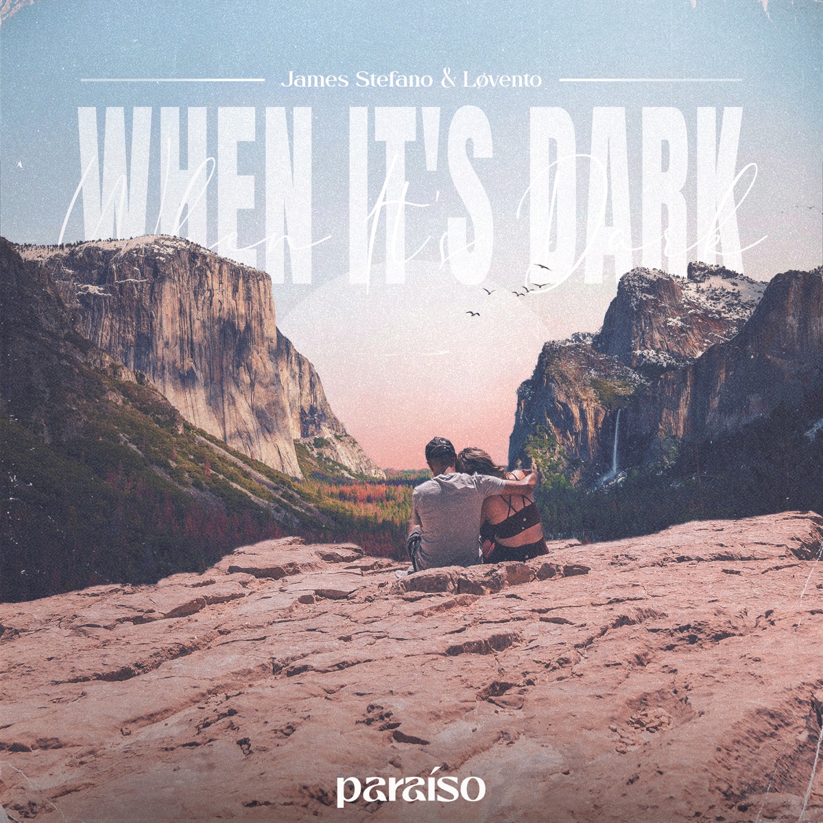When It's Dark - Single by James Stefano & Løvento album cover