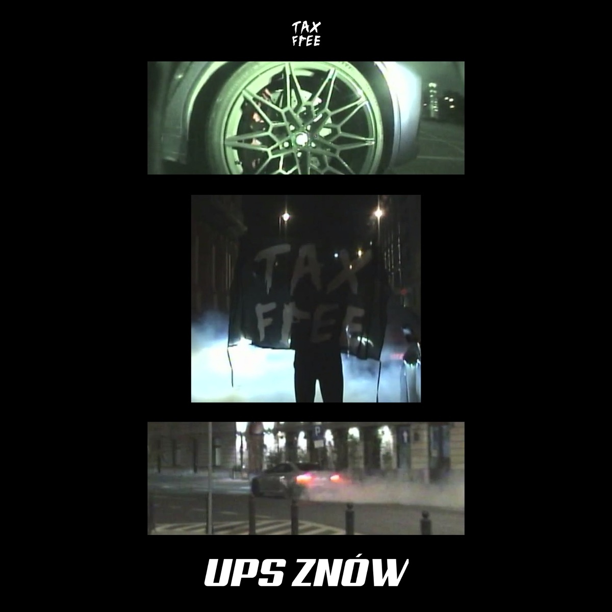 Ups znów - Single by Tax Free, Malik Montana, Kazior & CUZCO$ album cover