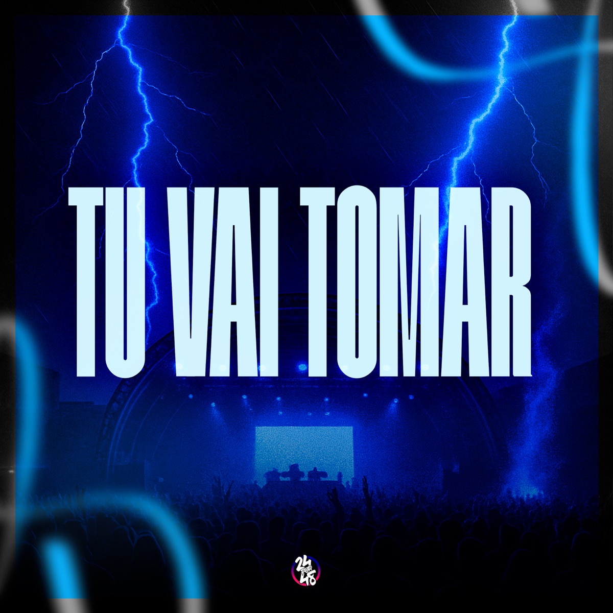 Tu Vai Tomar - Single by Dj Saucer Original album cover