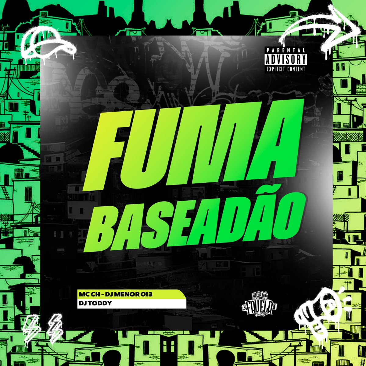 Fuma Baseadão - Single by Mc CH, DJ MENOR 013 & DJ Toddy album cover