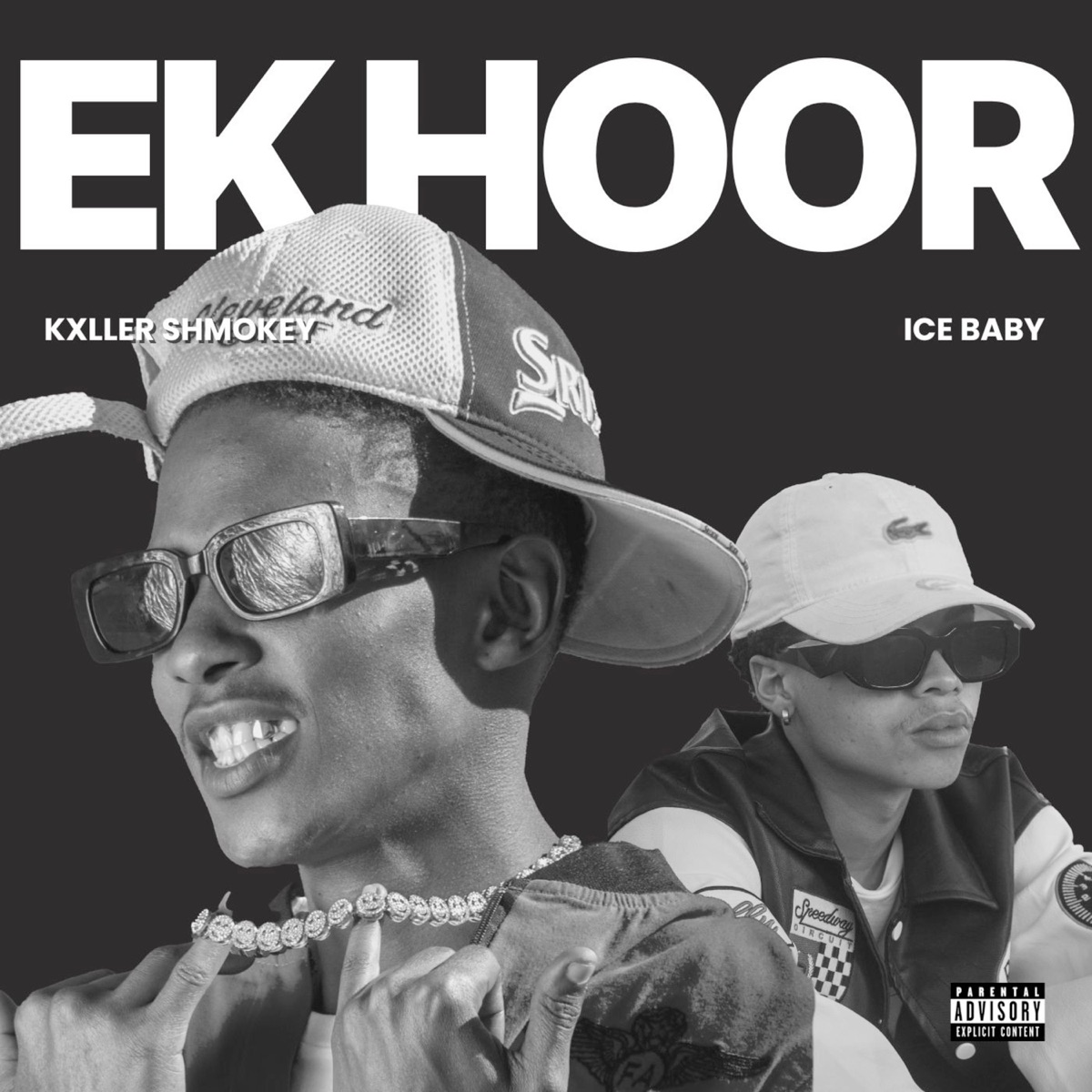 Ek Hoor (feat. Ice Baby) - Single by Kxller Shmokey album cover