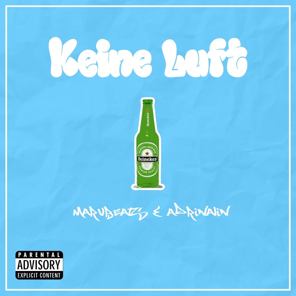 Keine Luft - Single by marvbeats & AdriNalin album cover