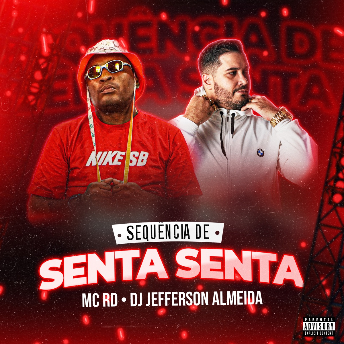Sequência de Senta Senta - Single by Dj Jefferson Almeida & Mc Rd album cover