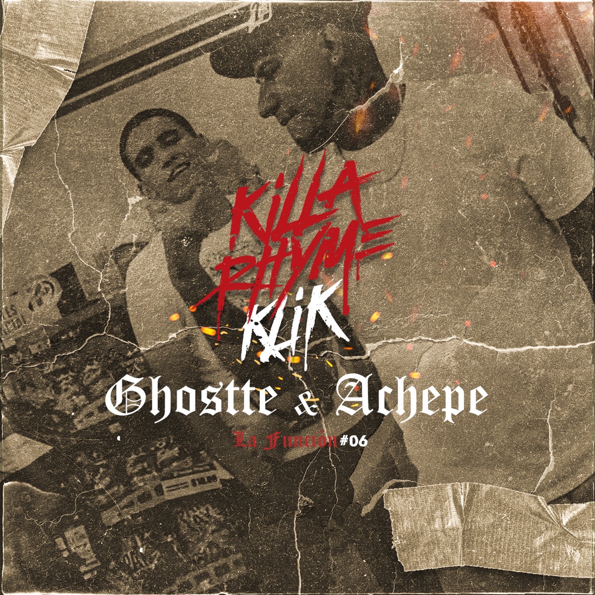 #06 la Función - Single by Killa Rhyme Klik, Achepe & Ghostte album cover