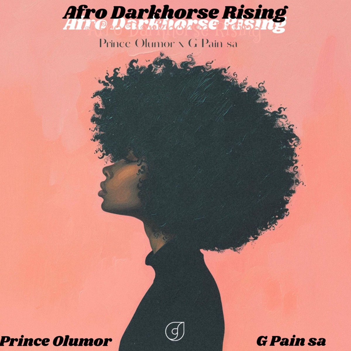 Afro Darkhorse Rising by Prince Olumor & G Pain Sa album cover