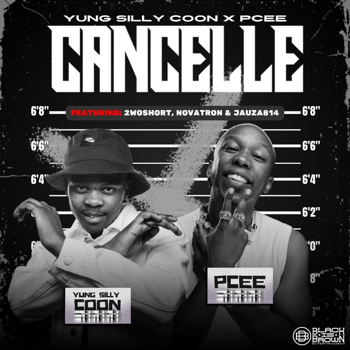 Cancelle (feat. 2woshort, Novatron & Jauza814) - Single by Yung Silly Coon & Pcee album cover