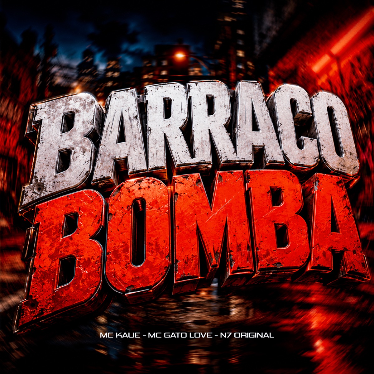 Barraco Bomba - Single by Mc kauê & Mc Gato Love album cover