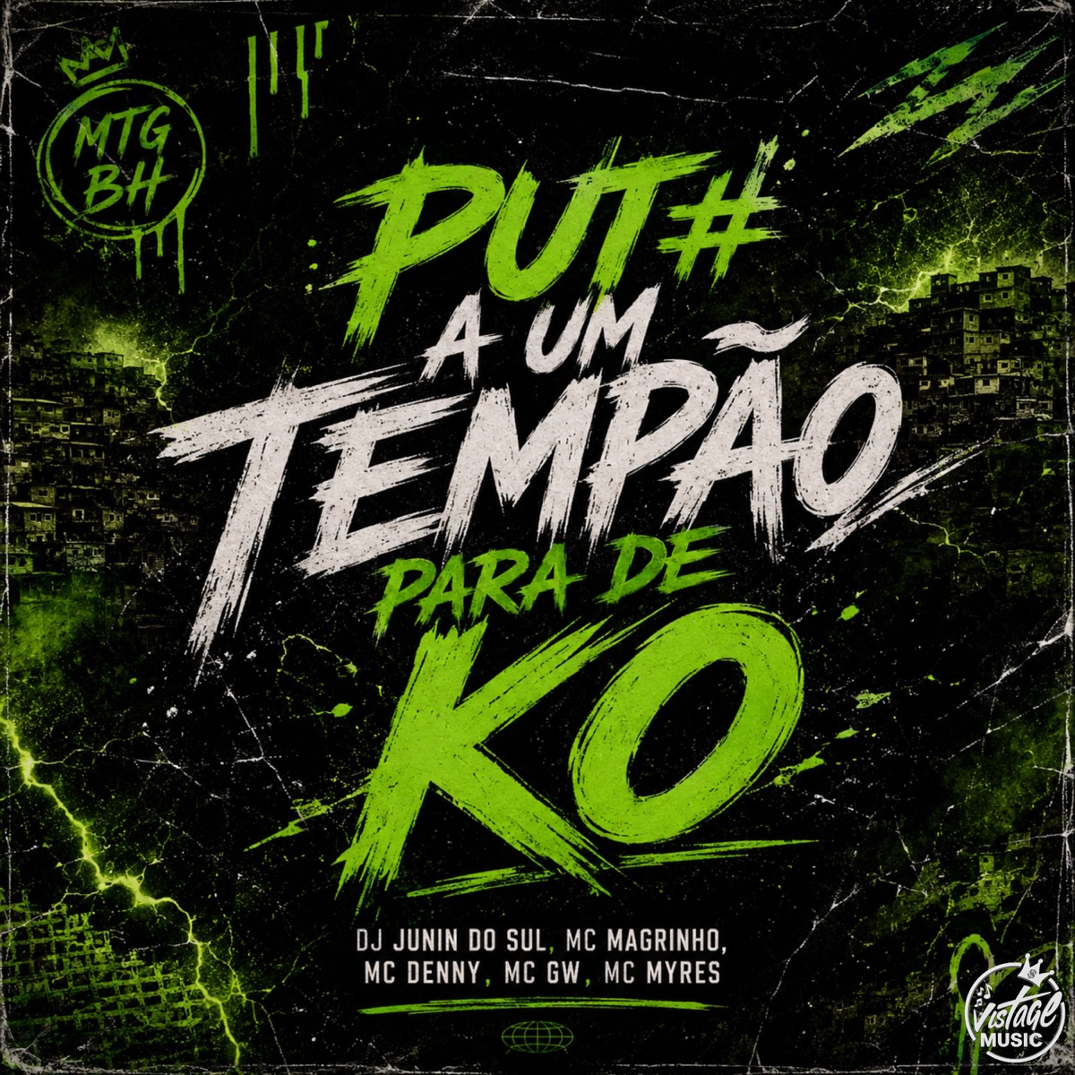 Put# a um Tempão para de KO (feat. MC Denny) - Single by DJ Junin Do SuL, Mc Gw, Mc Magrinho & MC Myres album cover