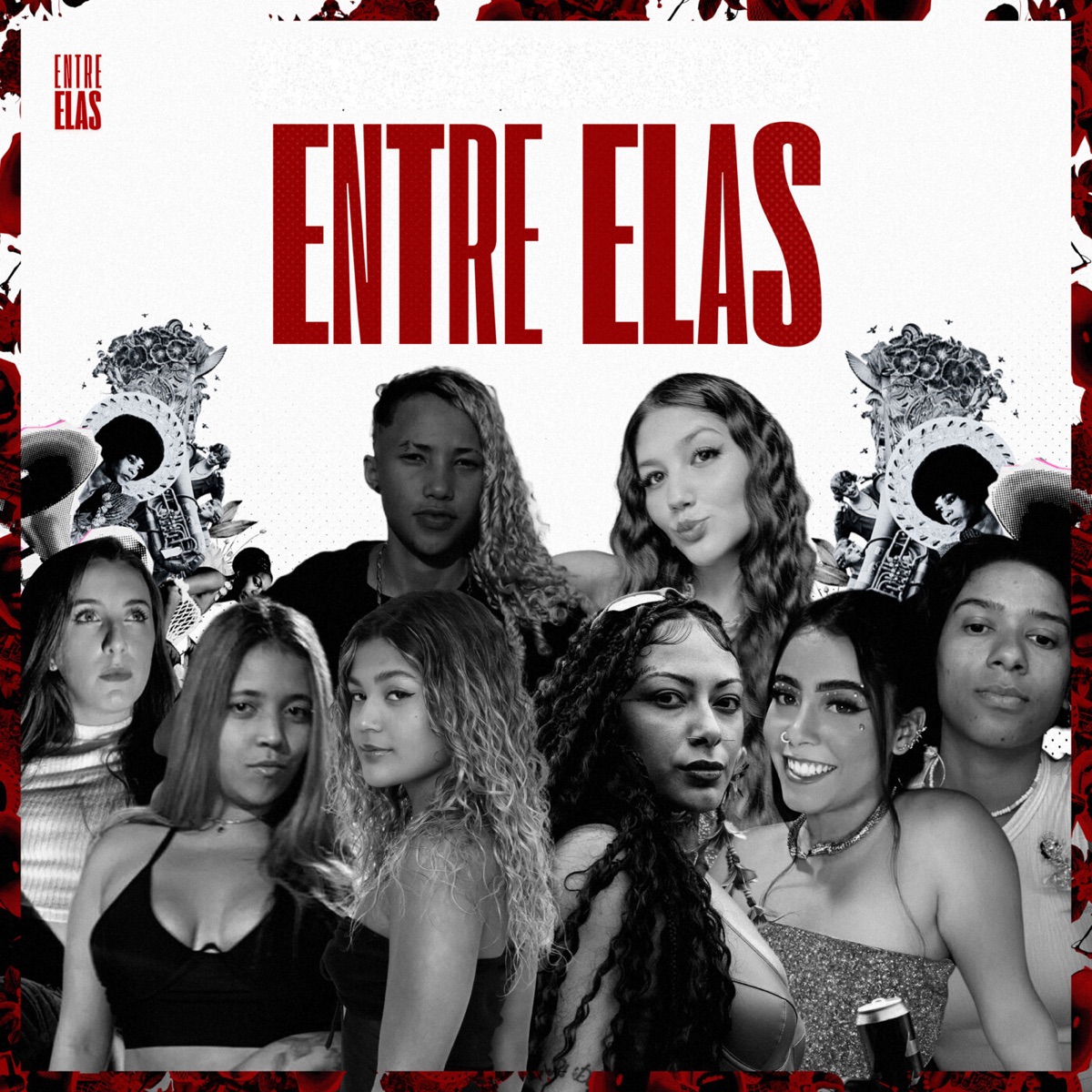 Entre Elas - Single by Maria Preta MC, Keyke B, Coliny, Isa Marx, Lua, Isa Garcia, Nanda K, Noemi Leal & Entre Elas album cover
