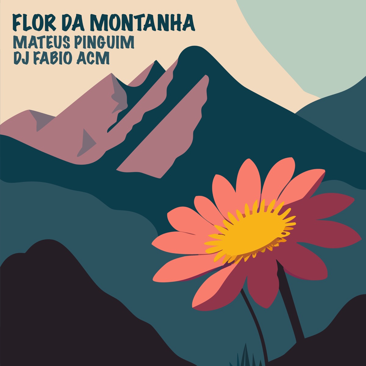 Flor da Montanha - Single by Mateus Pinguim & DJ Fábio ACM album cover