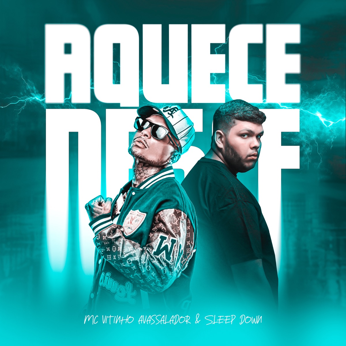 Aquece Desce - Single by Sleep Down & MC Vitinho Avassalador album cover