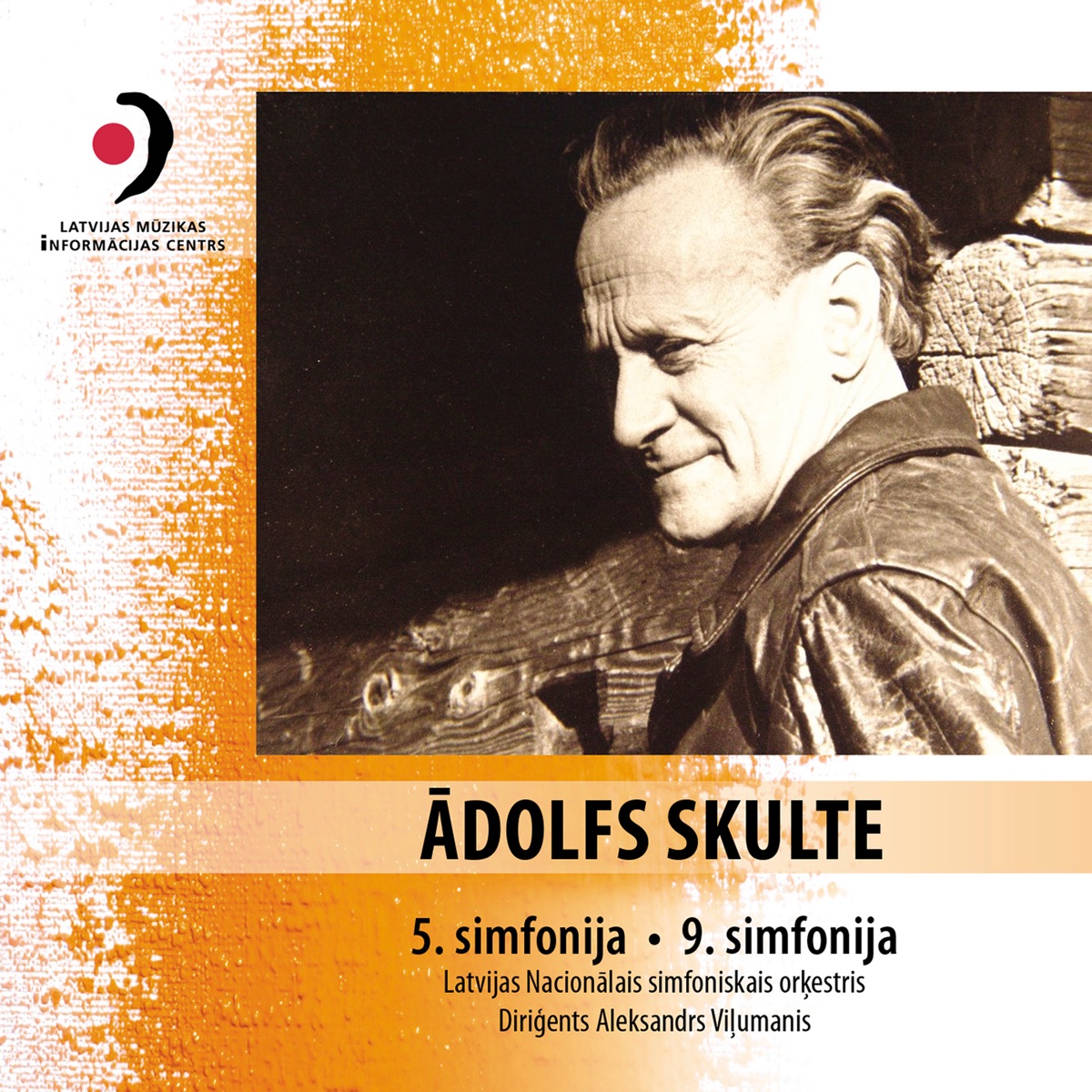 Ādolfs Skulte: Symphonies Nos. 5 & 9 by Latvian National Symphony Orchestra & Aleksandrs Viļumanis album cover