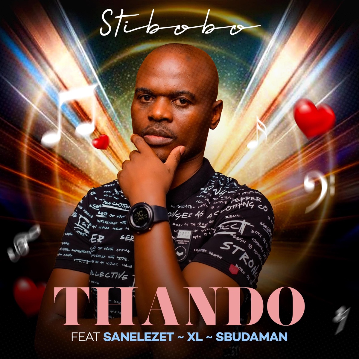 Thando (feat. Sanelezet, XL & Sbuda Man) - Single by Stibobo album cover