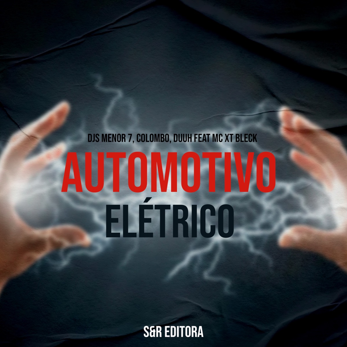 Automotivo Elétrico - Single by DJ Menor 7, DJ Colombo, DJ Duuh & MC XT Bleck album cover
