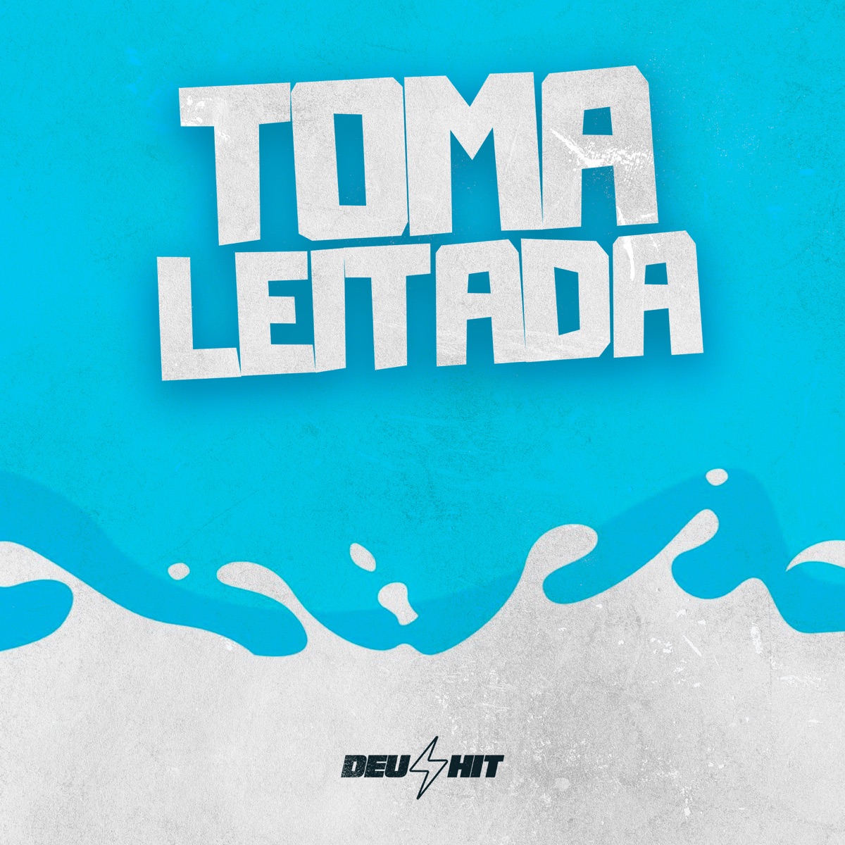 Toma Leitada - Single by DJ Kr beat & Mc Tody album cover