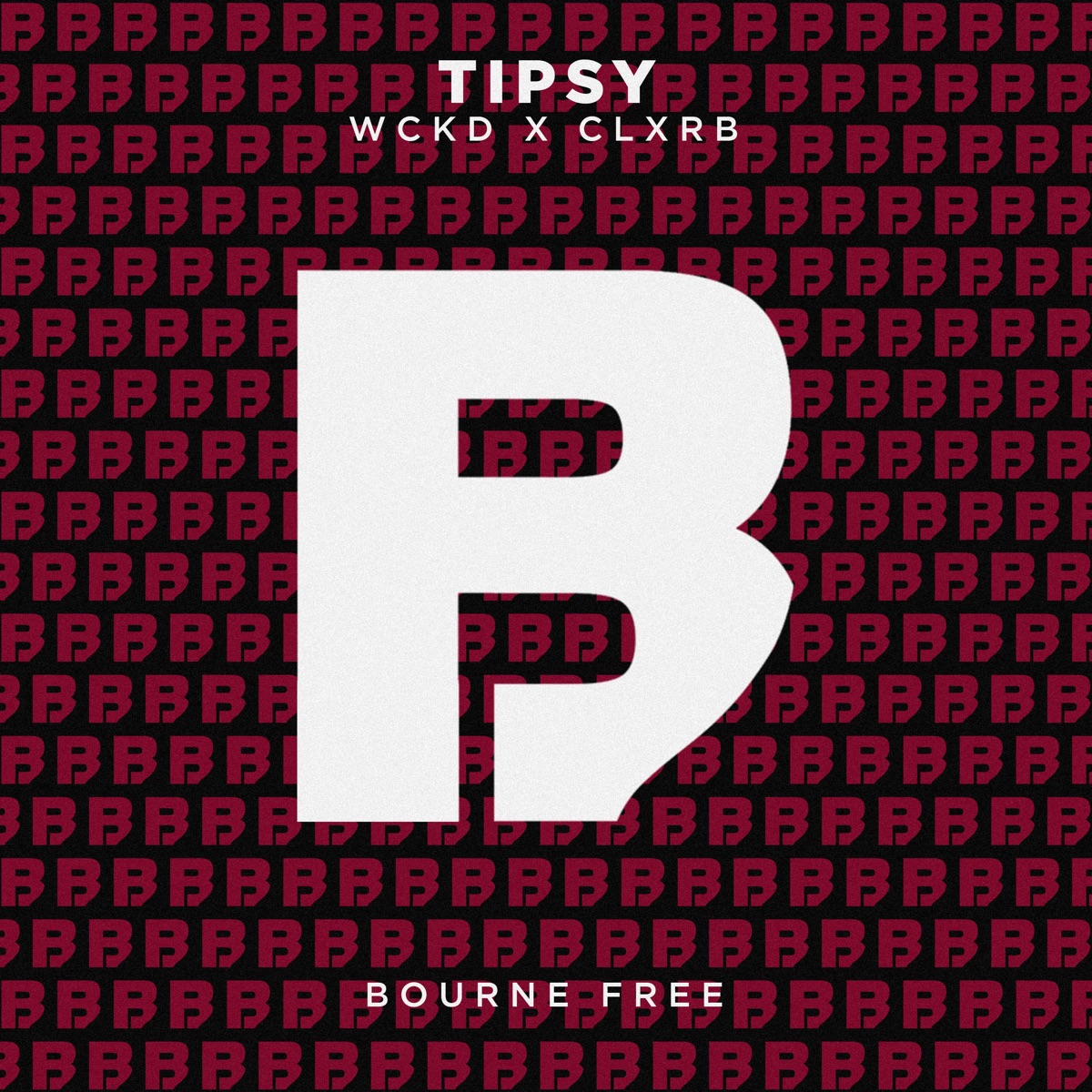 Tipsy - Single by WCKD & CLXRB album cover