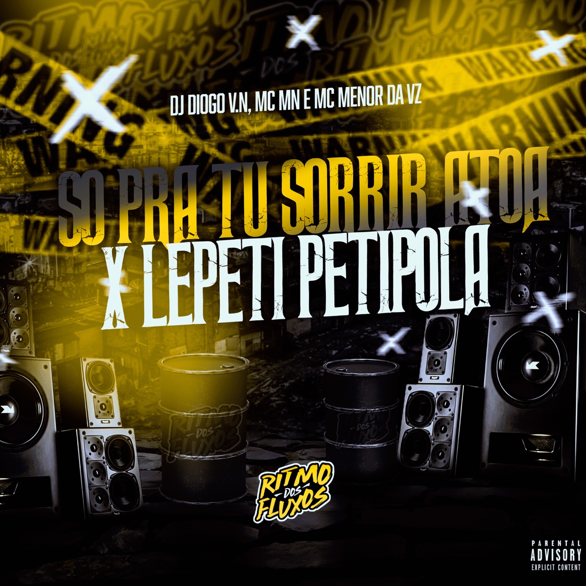 Só pra Tu Sorrir Atoa X Lepeti Petipola - Single by MC Menor da VZ, DJ Diogo V.N & MC MN album cover
