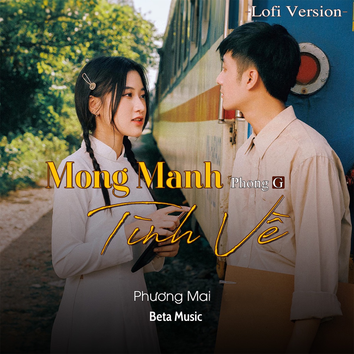 Mong Manh Tình Về  (Lofi) - Single by Beta Music & Phương Mai album cover