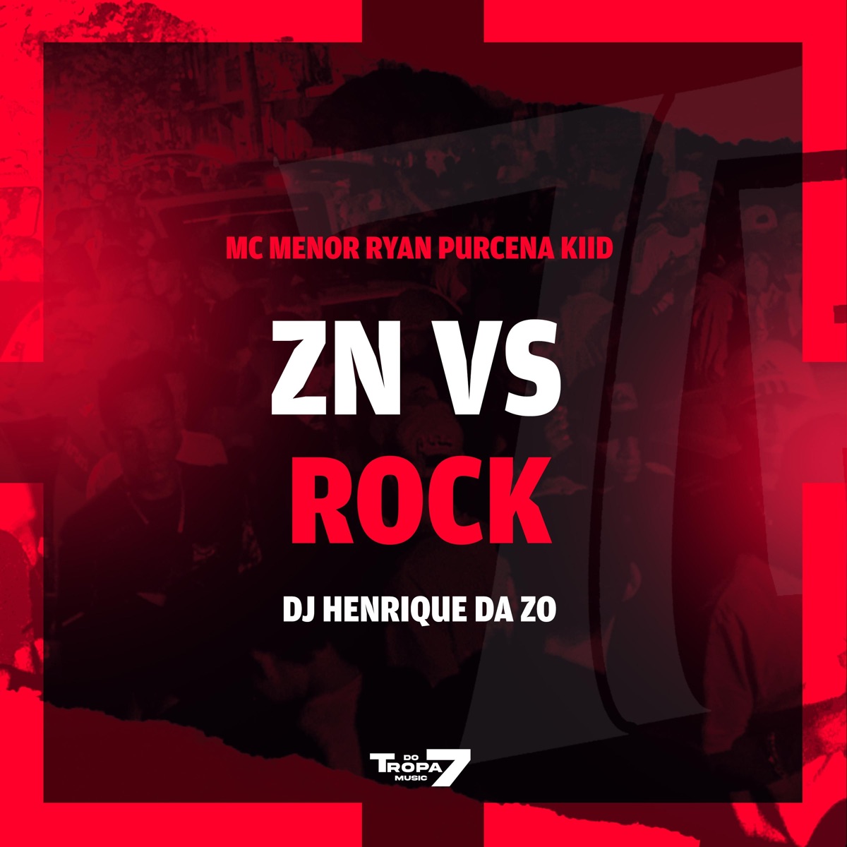 Zn Vs Rock - Single by Mc Menor Ryan, Purcena, DJ HENRIQUE DA ZO & Kiid album cover