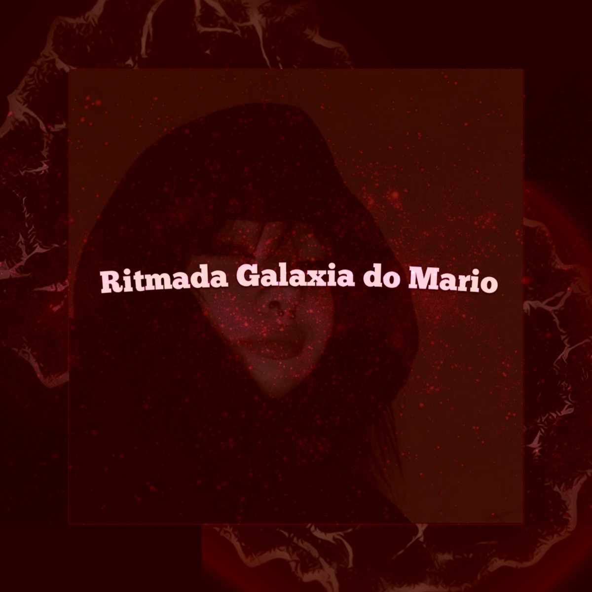 Ritmada Galaxia do Mario (Slowed) - Single by DJ Lczada album cover