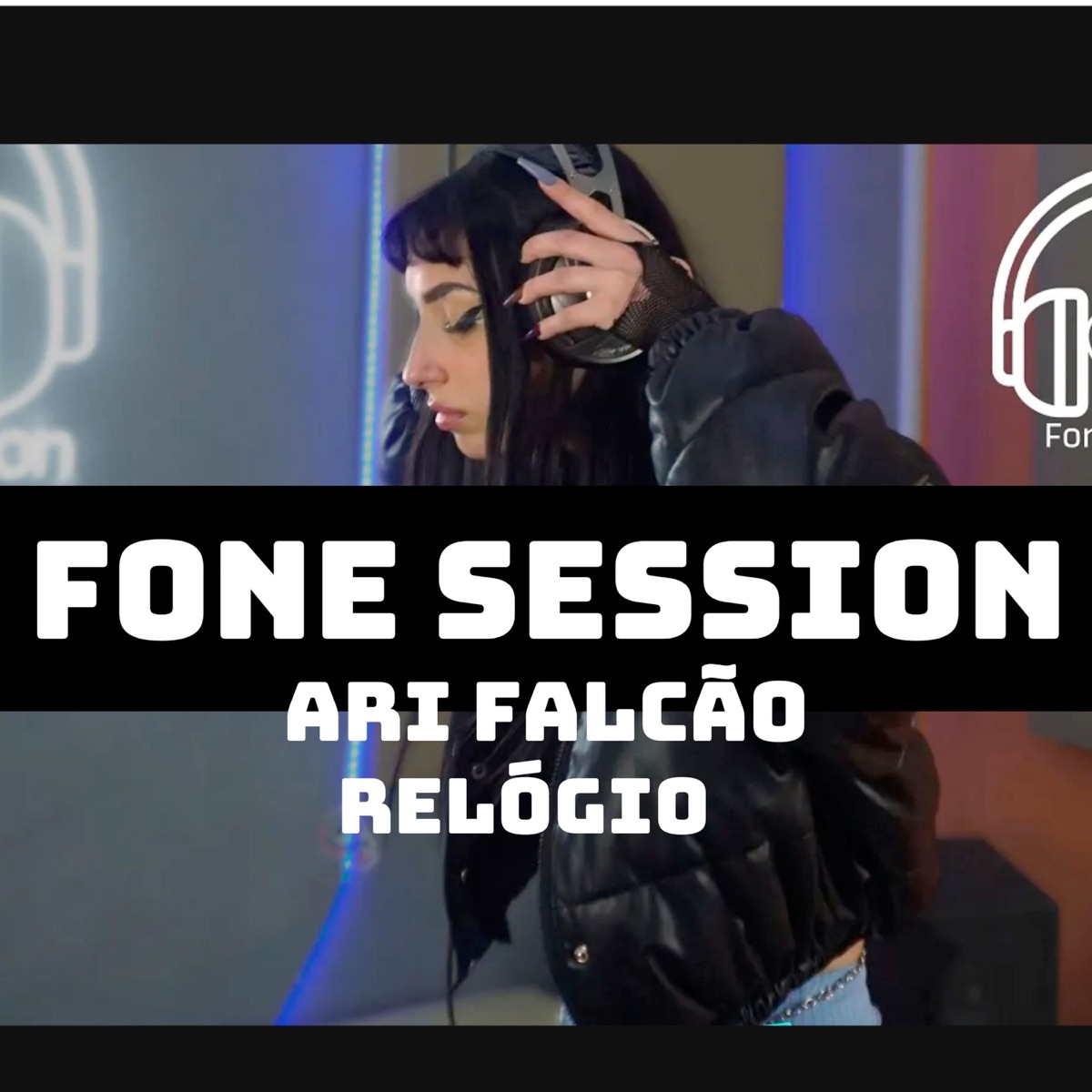 Relógio - Single by Fone Session album cover