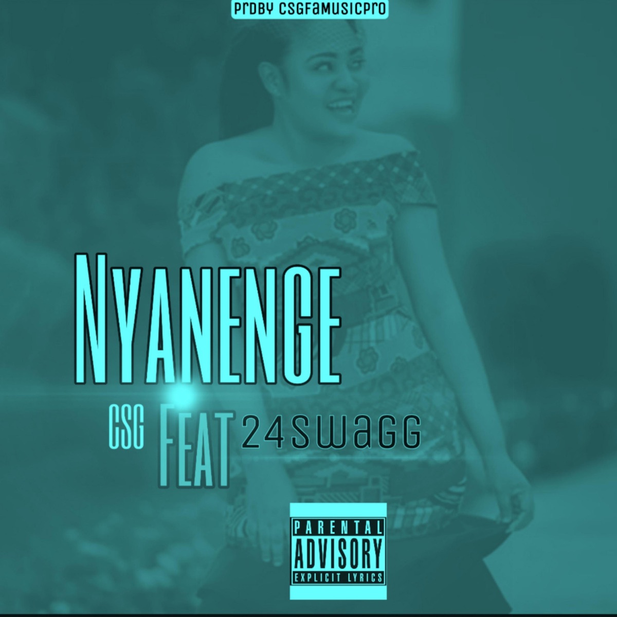 Nyanenge (feat. 24Swagg & Modza Beat) - Single by CSG Galaha album cover