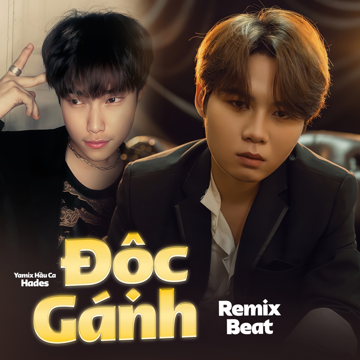 Độc Gánh (Beat) [Remix] - Single by Hades & Yamix Hầu Ca album cover