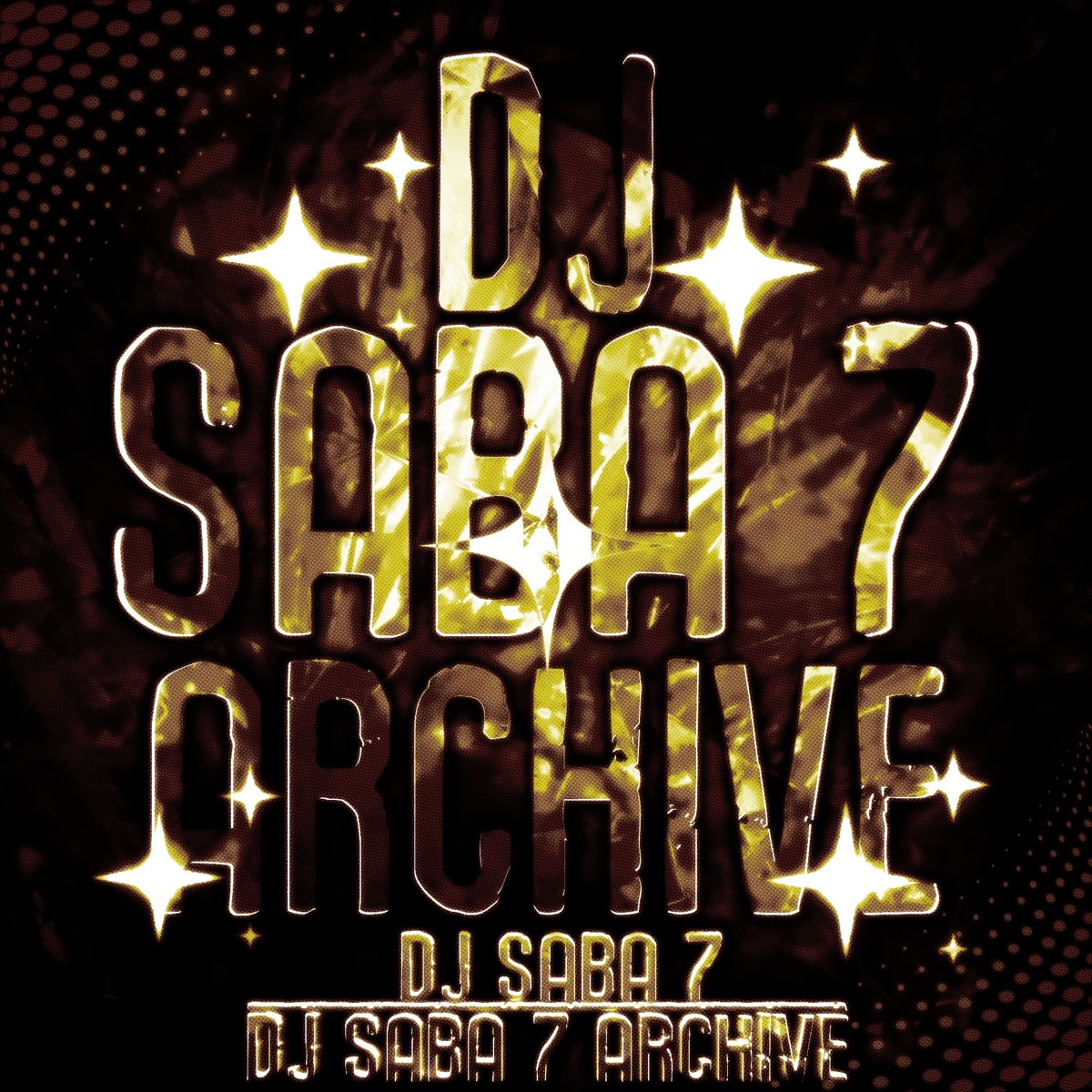 DJ SABA 7 ARCHIVE by DJ Saba 7 album cover