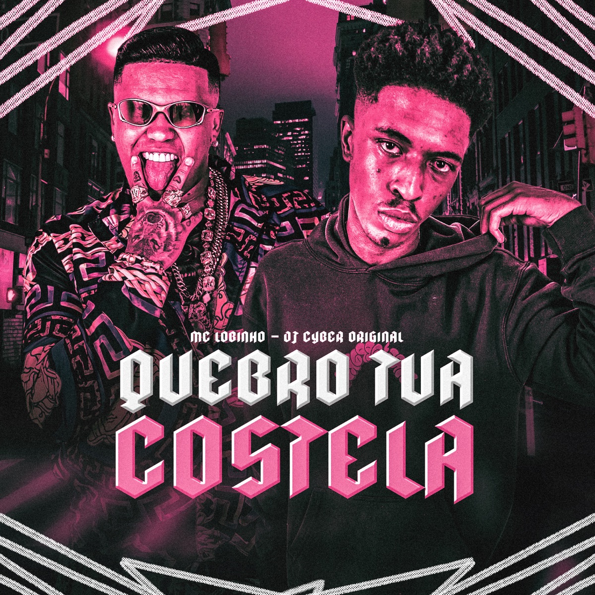 Quebro Tua Costela - Single by MC Lobinho & DJ Cyber Original album cover