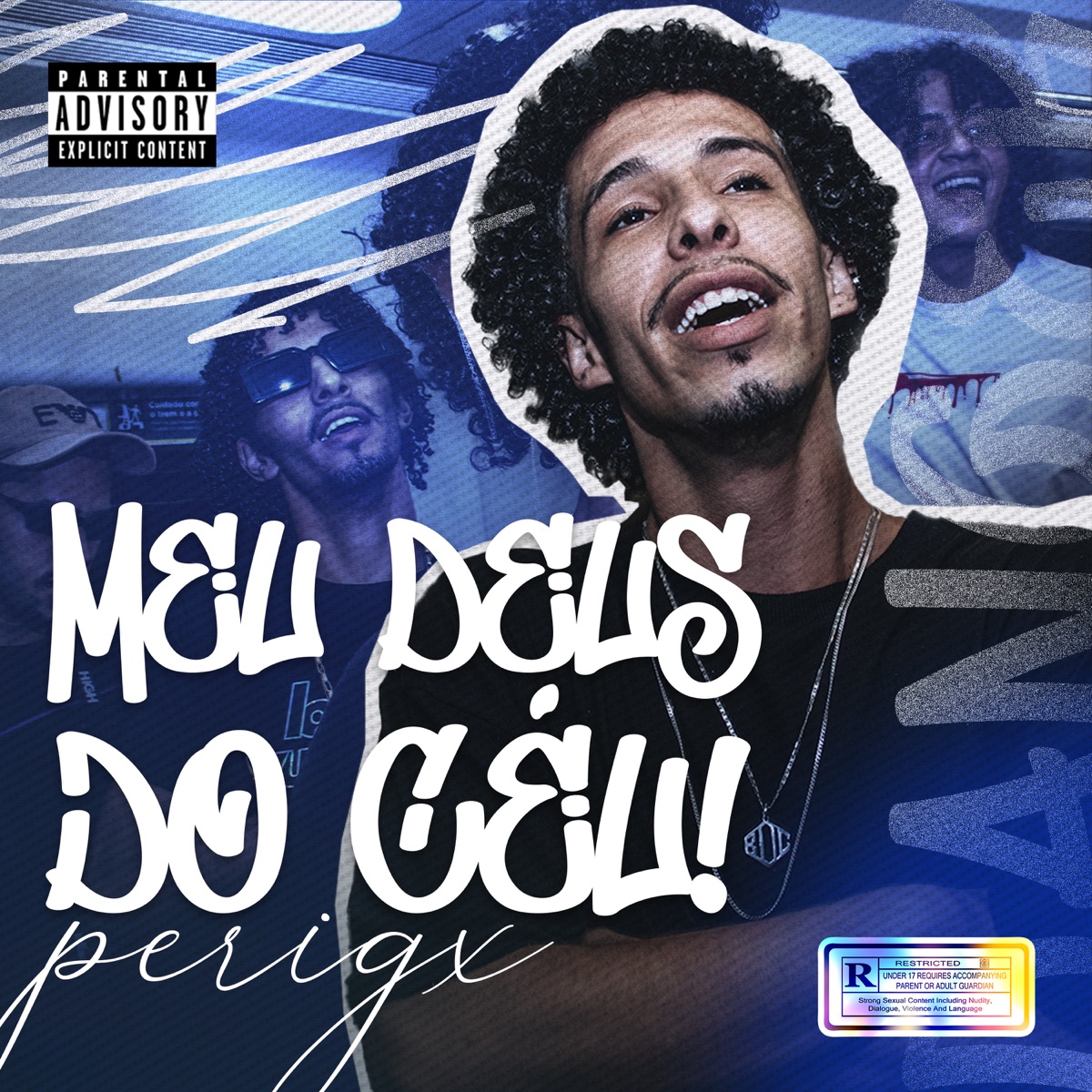 Meu Deus do Céu - Single by perigx album cover