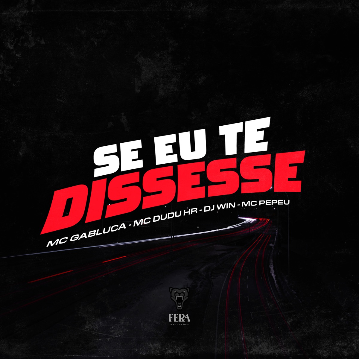 Se Eu Te Dissesse (feat. Mc Gabluca) - Single by Mc Pepeu, Mc Dudu HR & DJ Win album cover