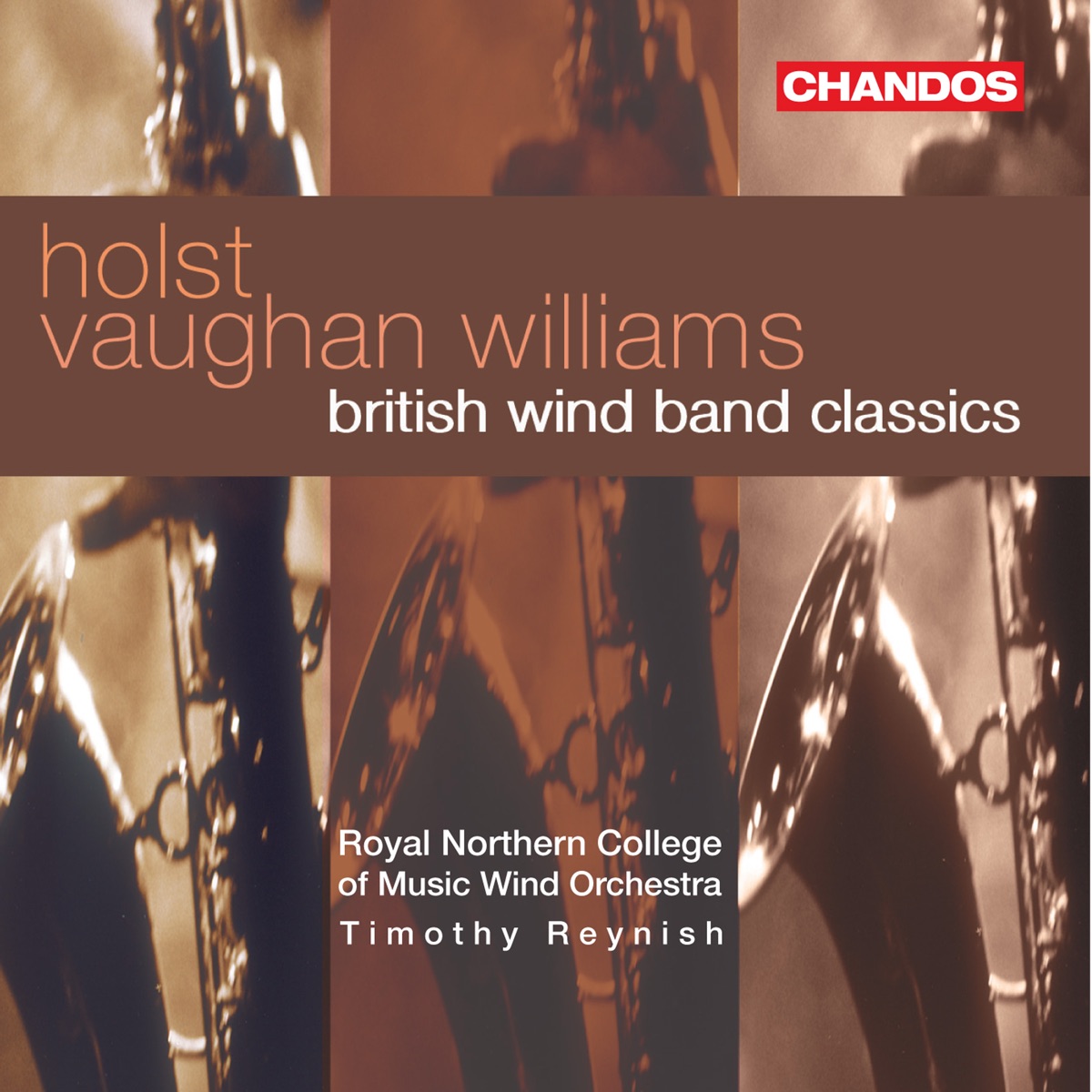 British Wind Band Classics by Timothy Reynish & Royal Northern College of Music Wind Orchestra album cover