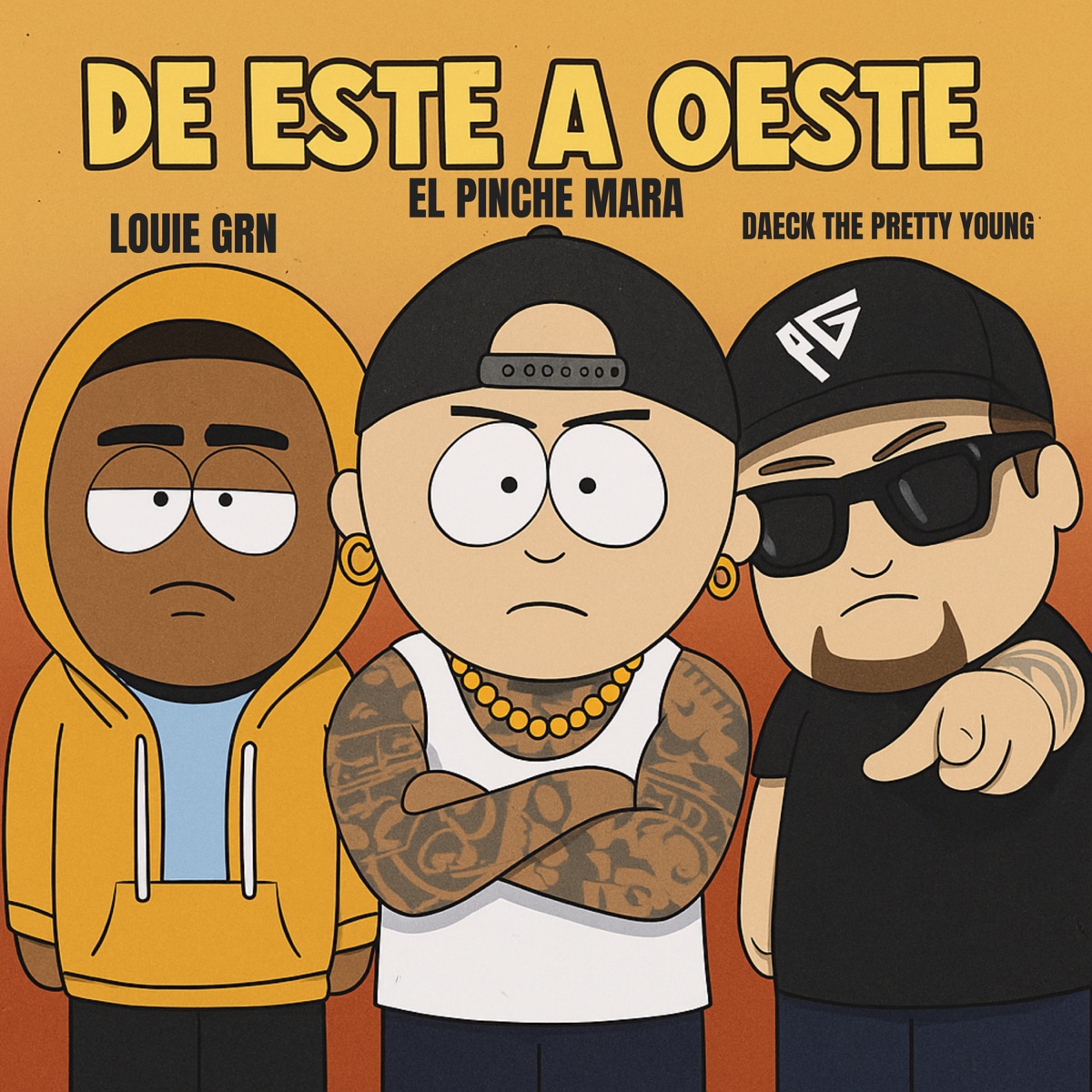 De Este a Oeste - Single by Louie GRN, El Pinche Mara & Daeck The Pretty Young album cover