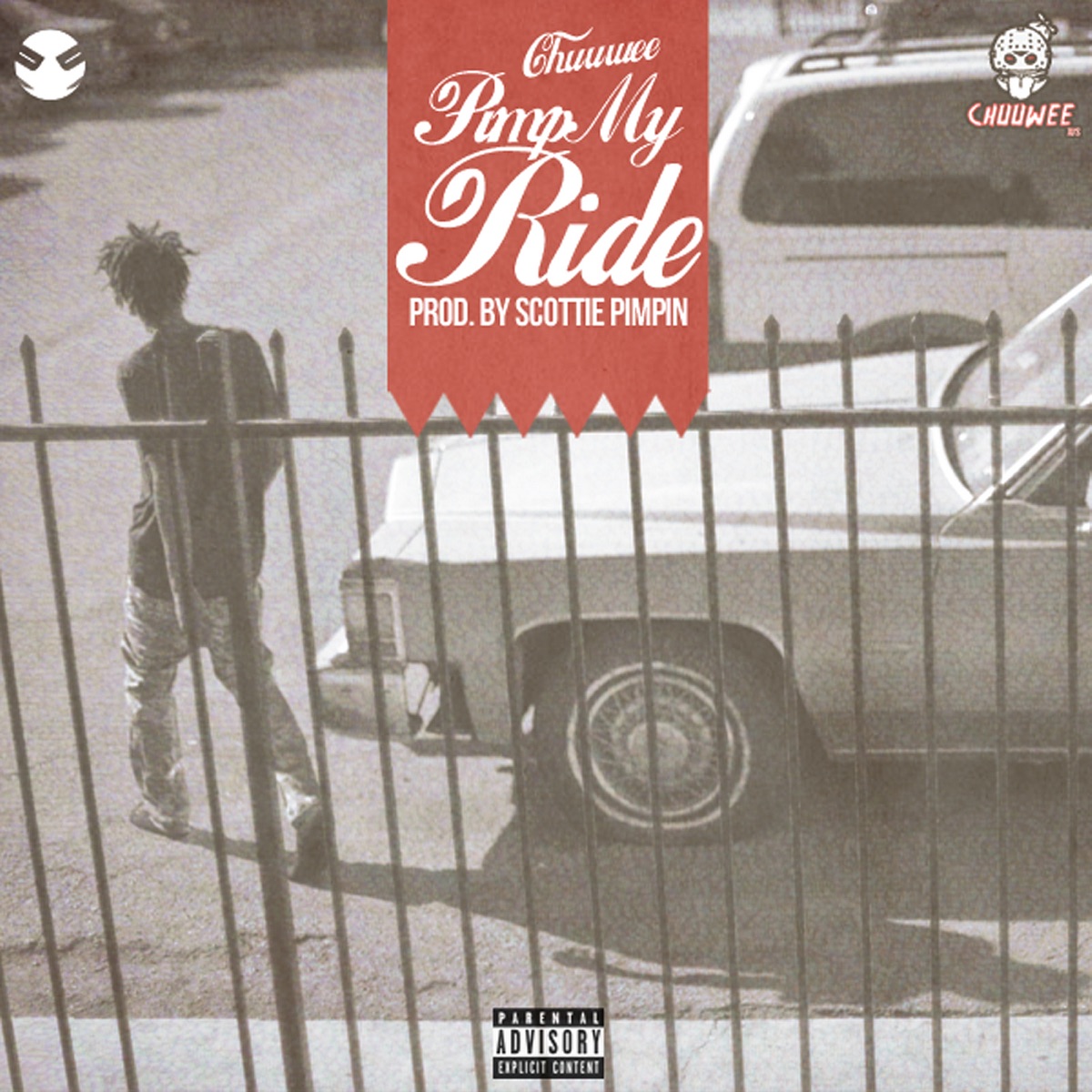 Pimp My Ride - Single by Chuuwee album cover