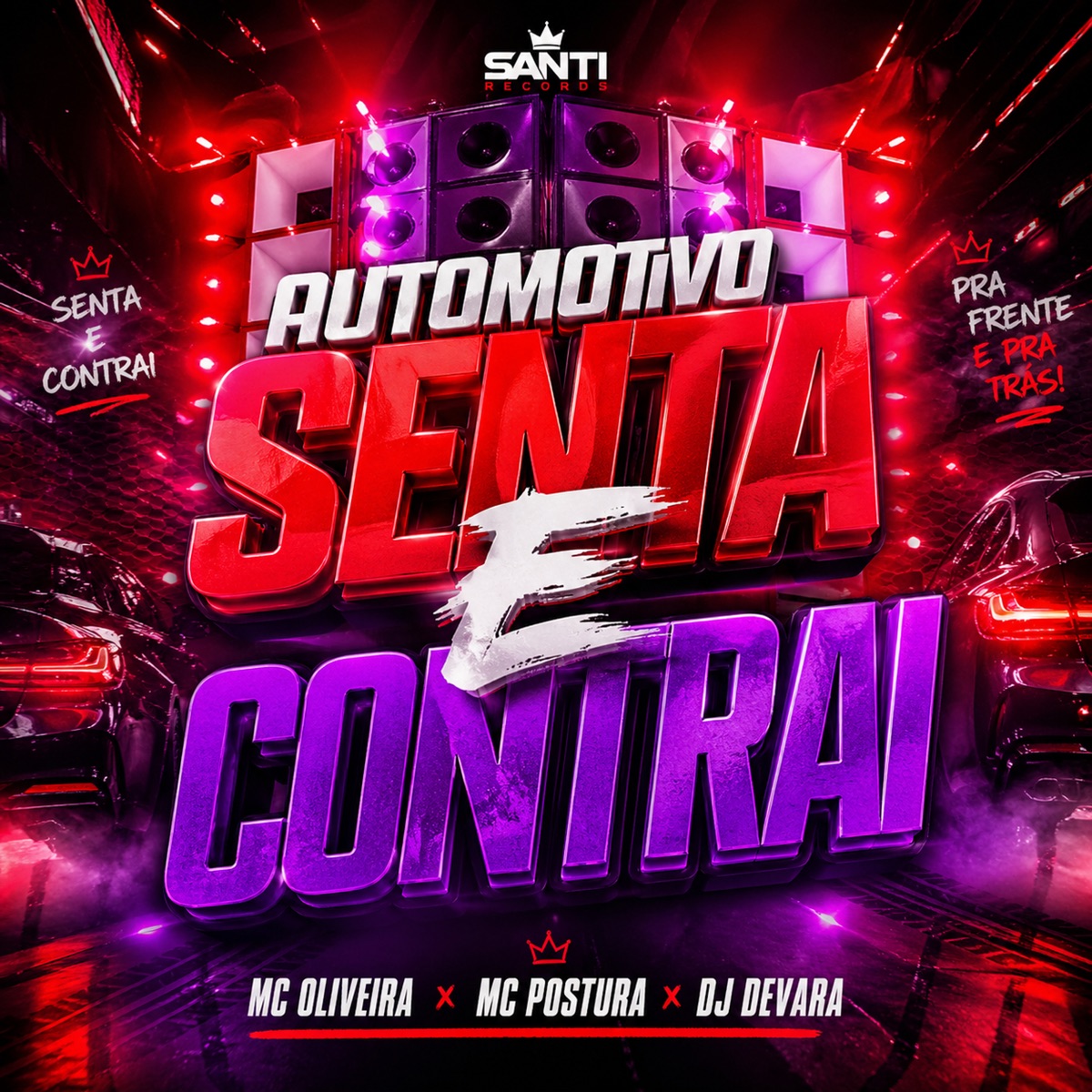 Automotivo Senta E Contrai - Single by DJ DEVARA, Mc Oliveira & Mc Postura album cover