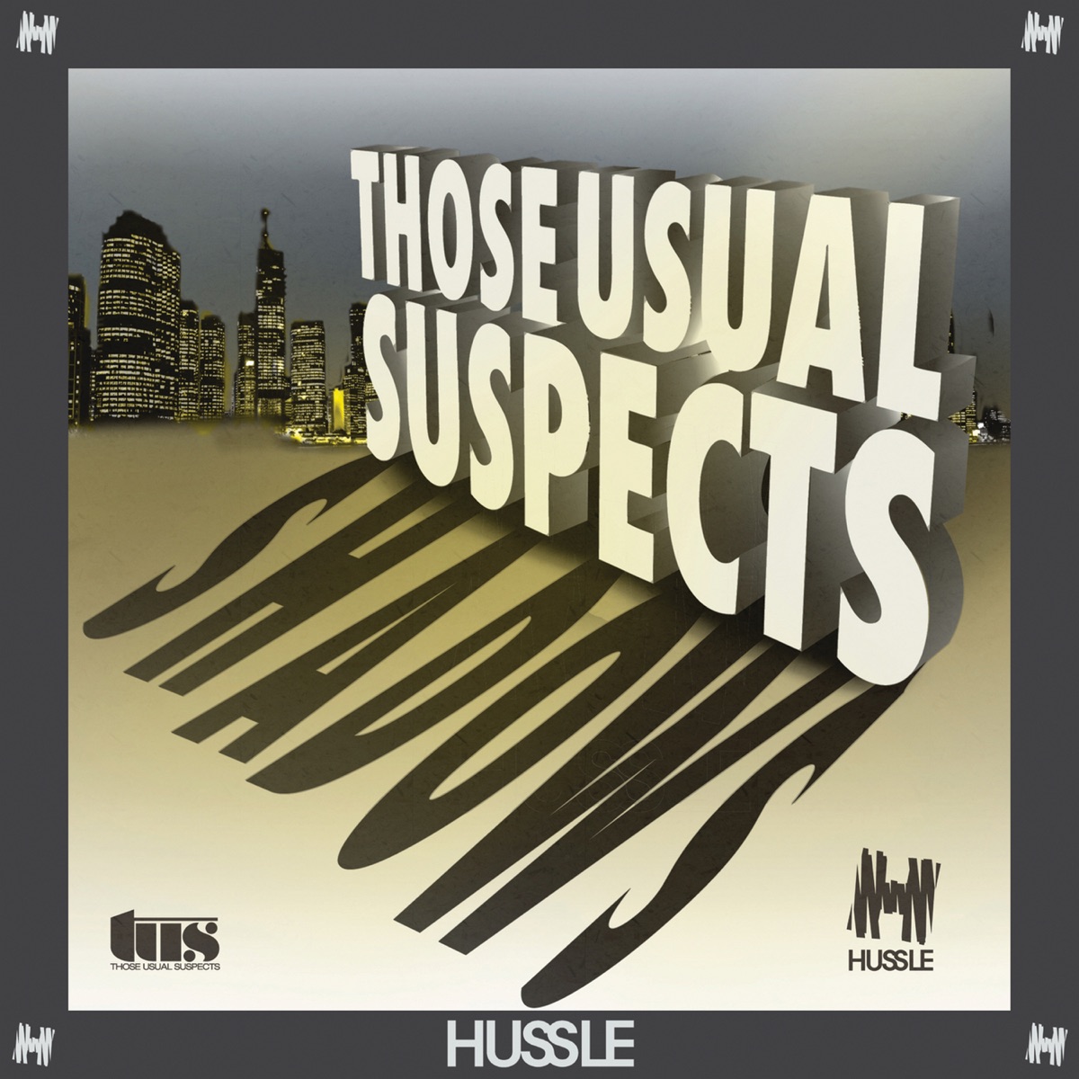 Shadows (feat. Chappell) by Those Usual Suspects album cover