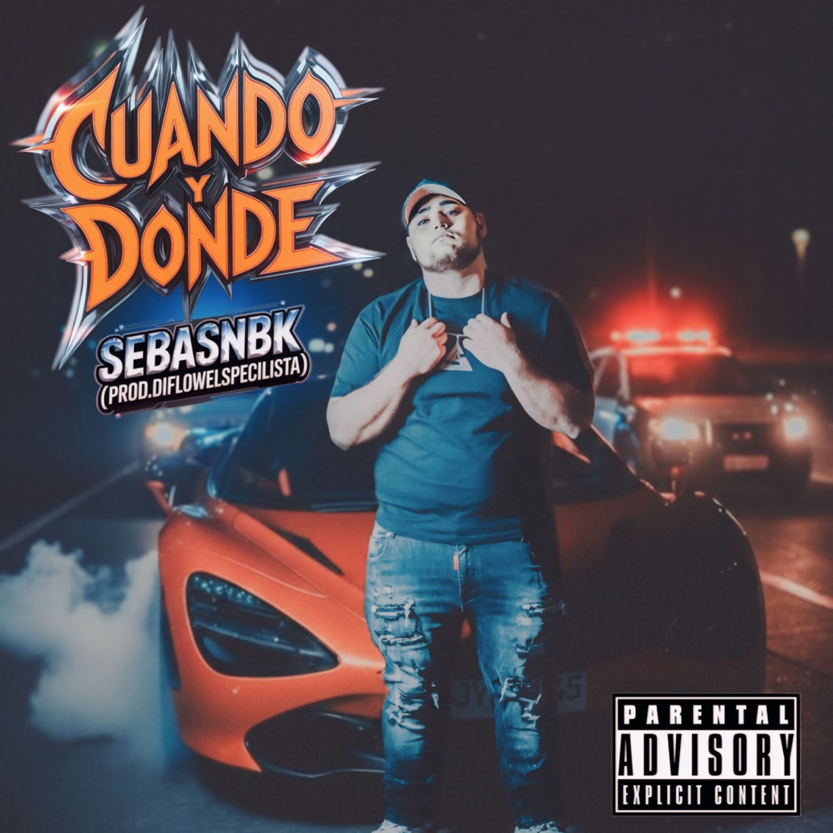 Cuando y Donde - Single by Sebasnbk & DiFlow El Specialista album cover