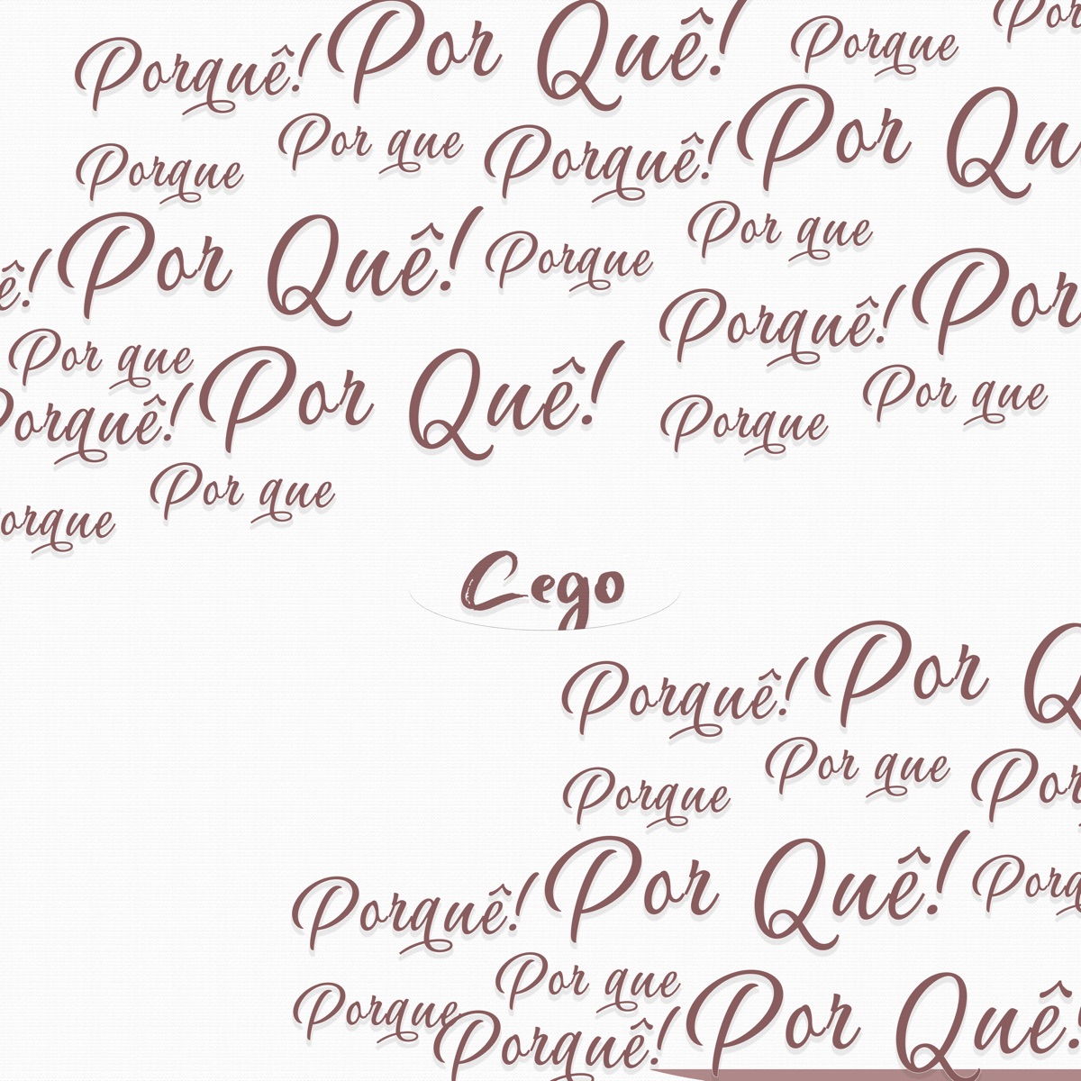 POR QUÊ - Single by CEGO & Brisa No Som album cover