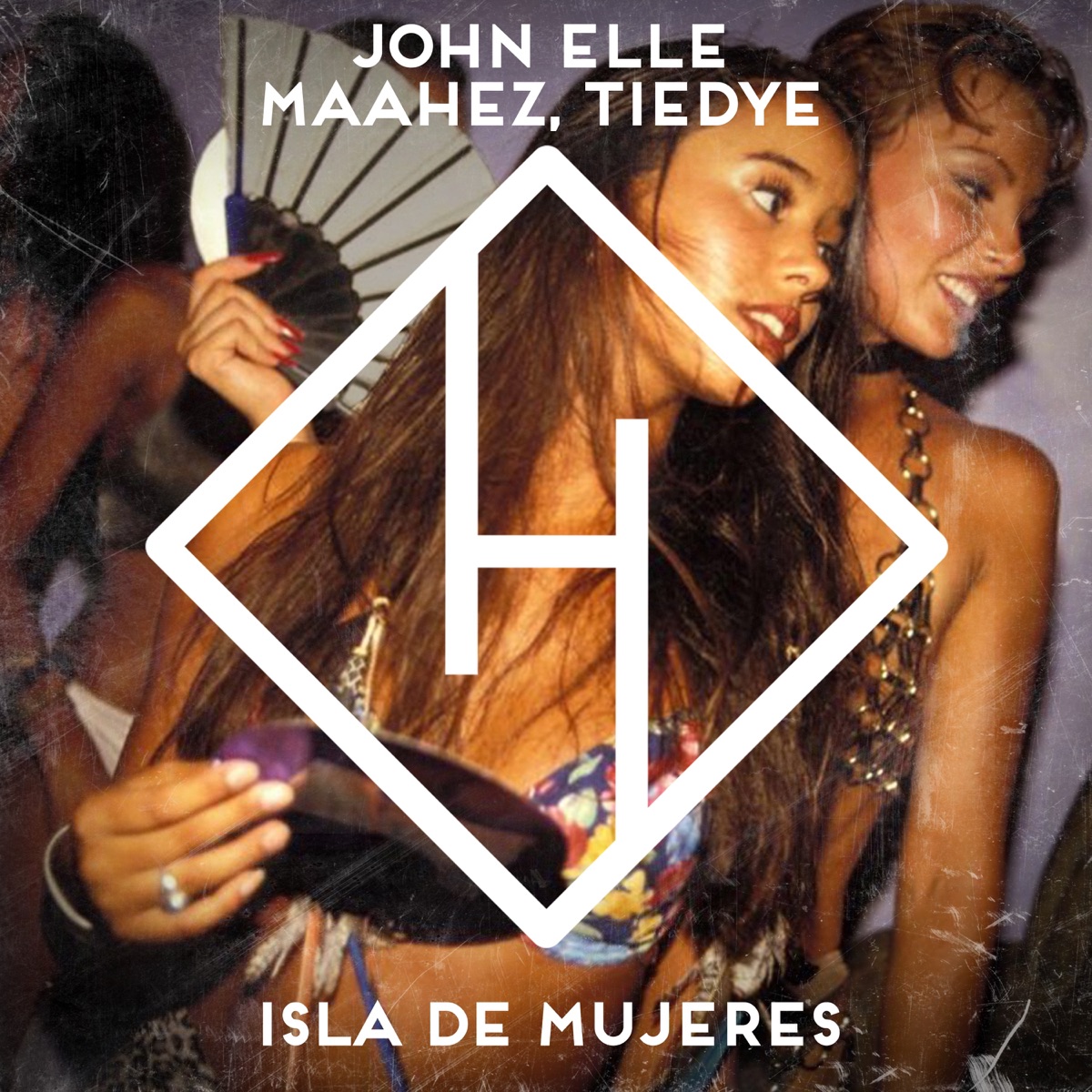 Isla de Mujeres - Single by JOHN ELLE, Maahez & TIEDYE album cover