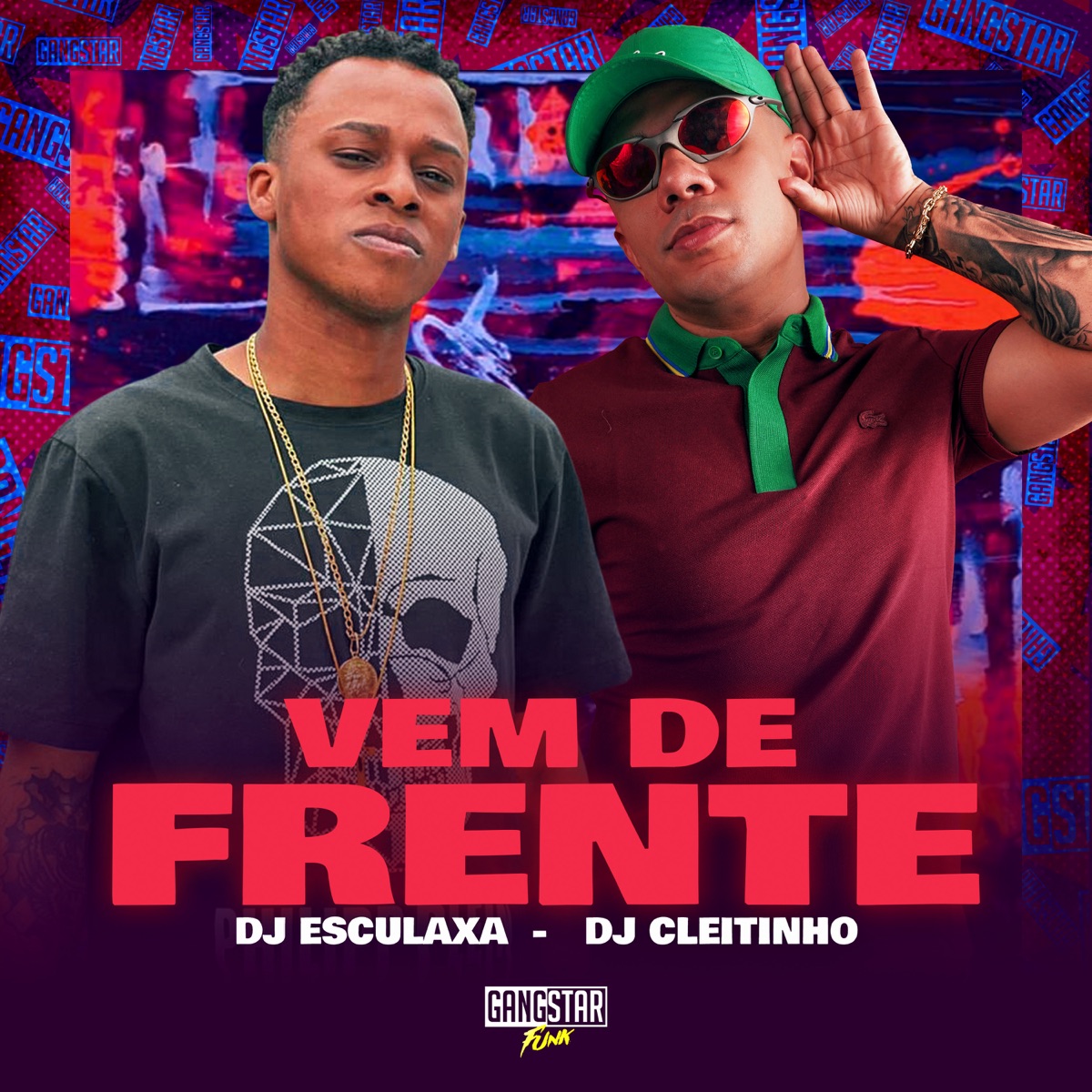 Vem de Frente - Single by DJ Cleitinho & DJ Esculaxa album cover