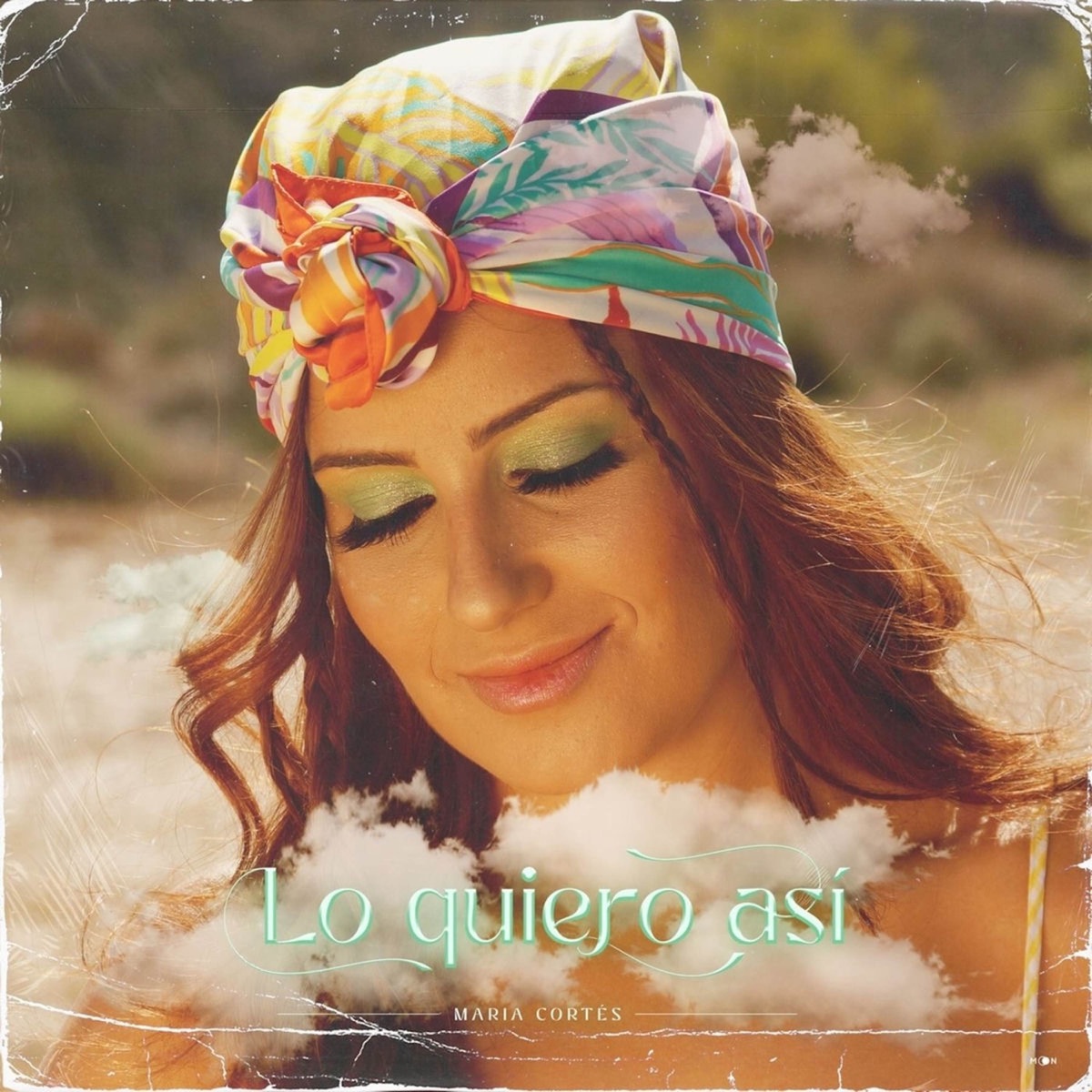 Lo Quiero Así - Single by María Cortés & Kike Rodriguez album cover
