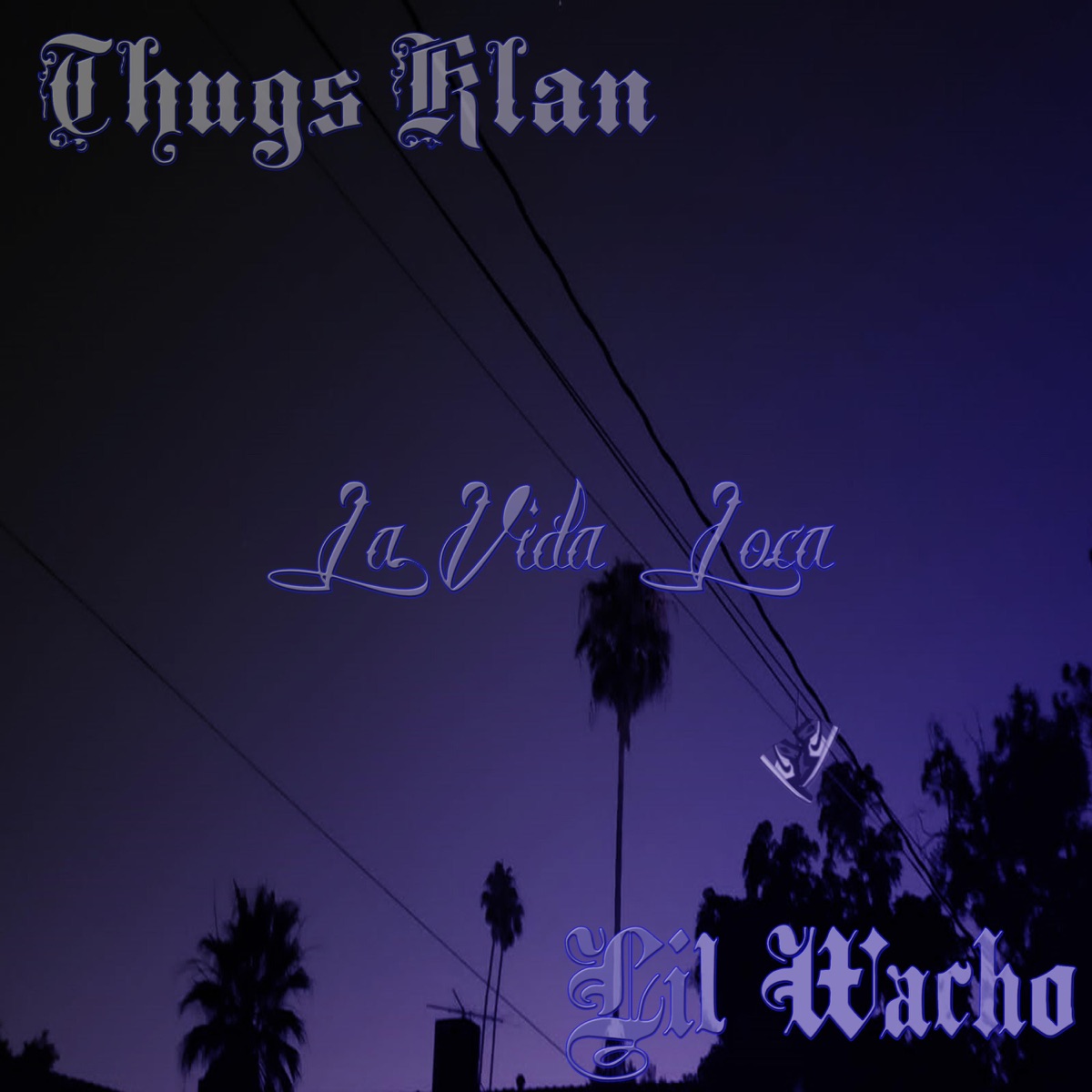 La Vida Loca (feat. Lil Wacho) - Single by Thugs klan album cover