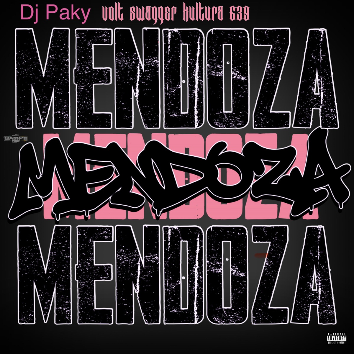Mendoza - EP by Voltswagger, KULTURA 639 & Dj Paky album cover